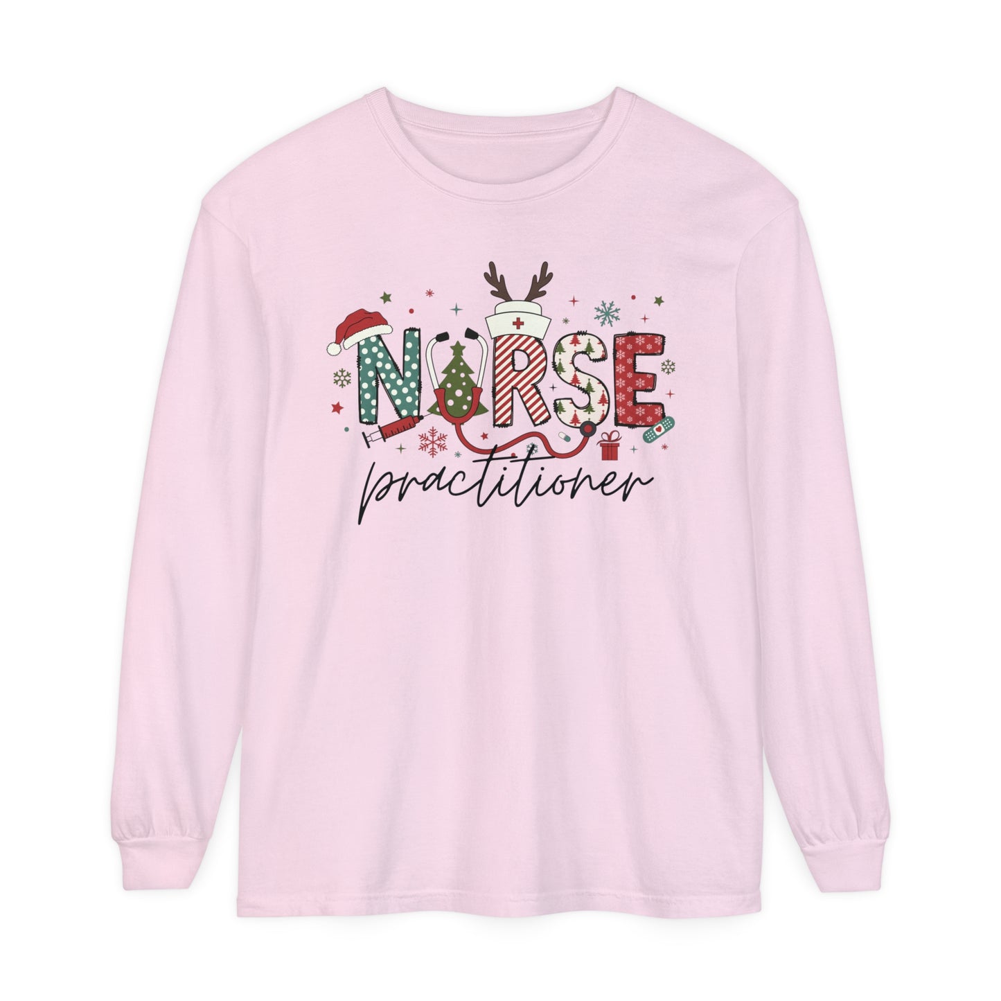 Nurse practitioner Christmas Shirt, Comfort Colors Long Sleeve, festive Christmas Nurse practitioner , gift for any Peds nurse!