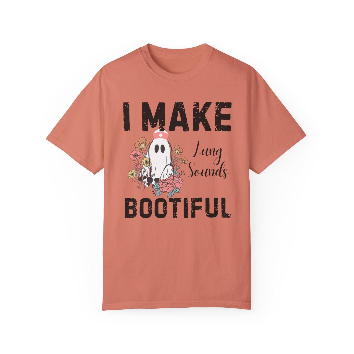 I make lung sounds bootiful, nurse shirt, comfort colors, funny Halloween Shirt, ghost floral nurse shirt, RN, emergency nurse,respiratory therapist shirtj