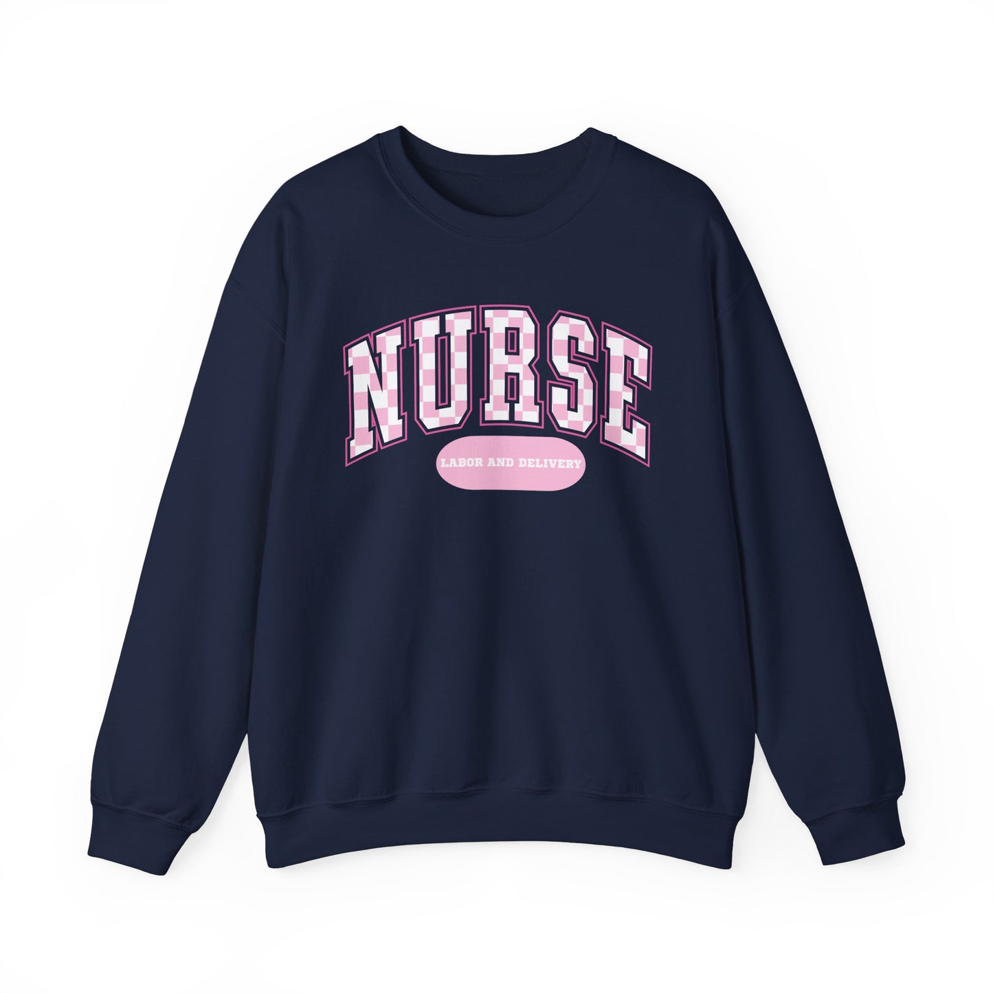 Retro Checkered Labor and Delivery Varsity Letter Nurse Sweatshirt, Comfy Gildan Sweatshirt