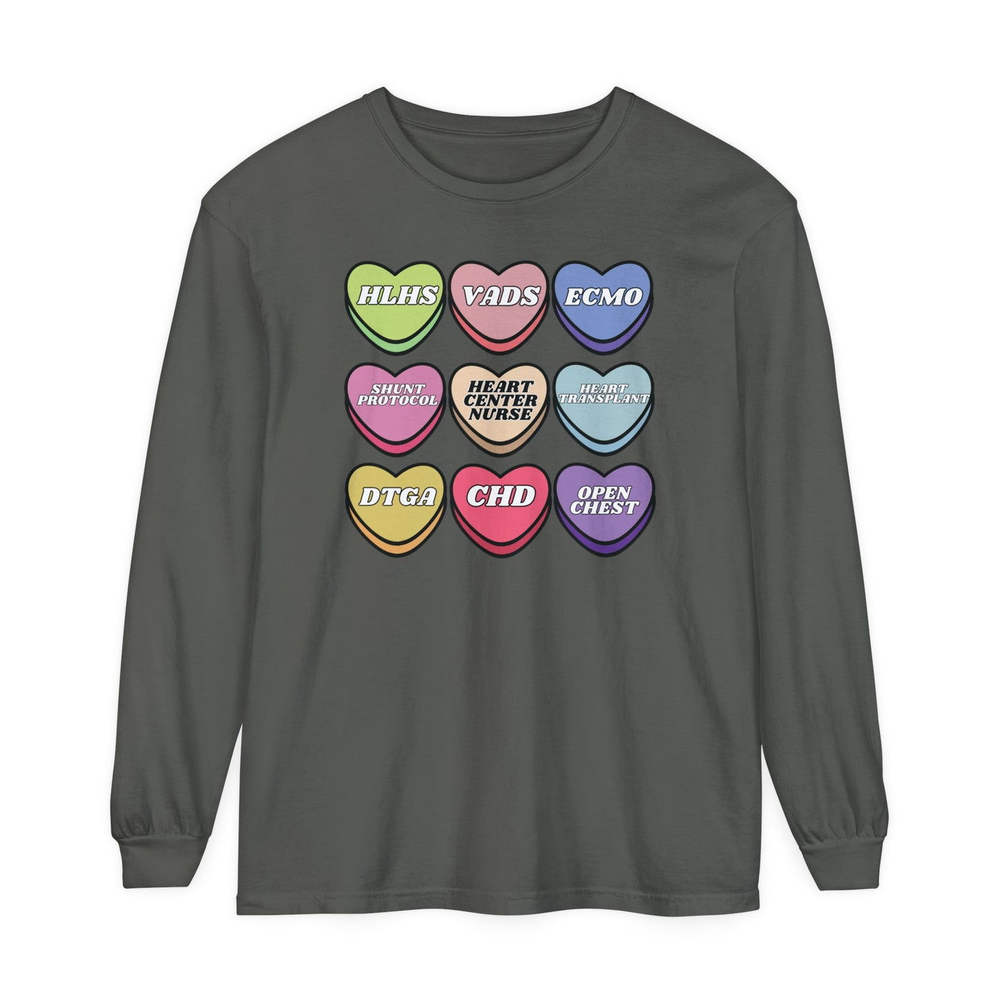 Heart Center Nurse Valentine’s Day comfy comfort colors Long , Cute Candy Heart Sayings, match your coworkers this Valentine’s Day