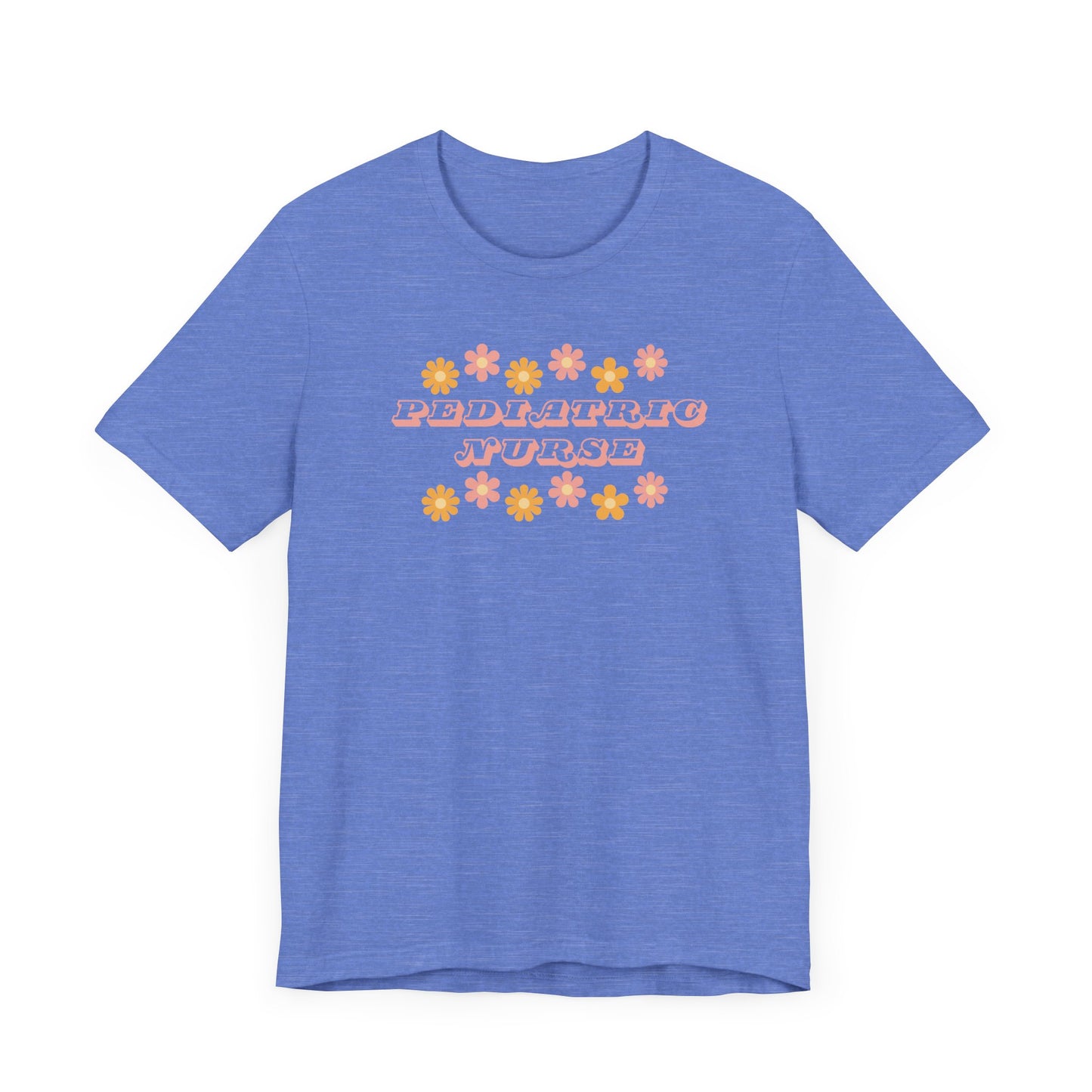 Retro flower power pediatric nurse Bella canvas tshirt, cute spring summer nurse shirt