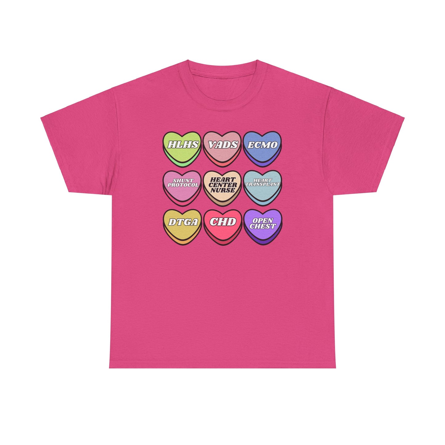 Heart Center Nurse Valentine’s Day Gildan Heavy Cotton T shirt , Cute Candy Heart Sayings, match your coworkers this Valentine’s Day