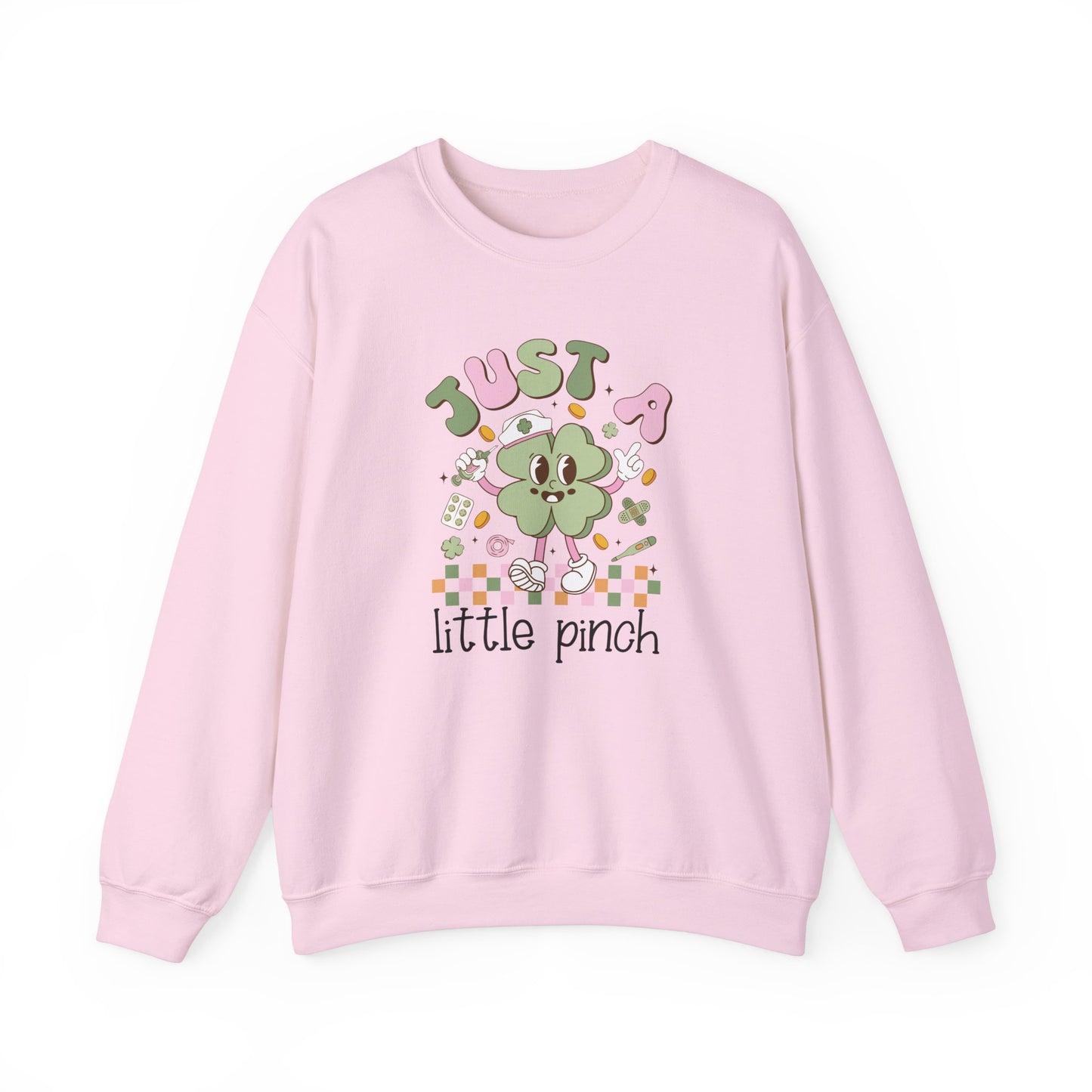 Just a little pinch Adorable Nurse St. Patricks Day Sweatshirt,  RN sweatershirt, ER Nurse, NICU Nurse, PICU nurse, clover, lucky nurse sweatshirt.