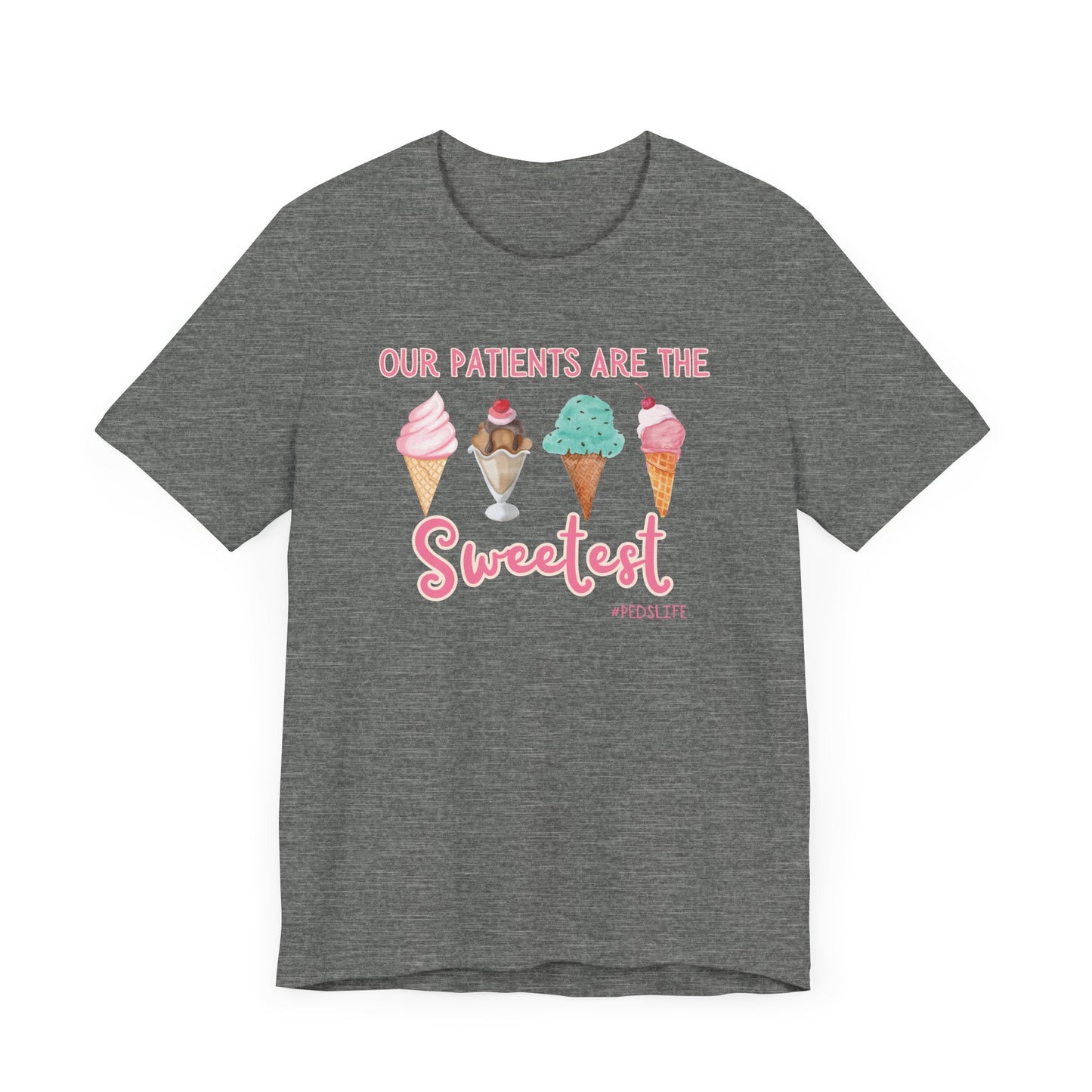 Cutest ice cream Peds shirt, our patients are the sweetest