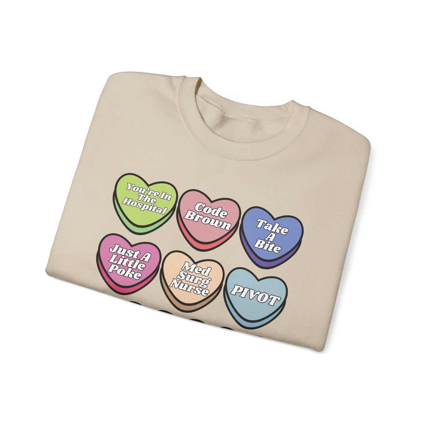 Med Surg Candy Sweatshirt, message me to customize for your unit!
