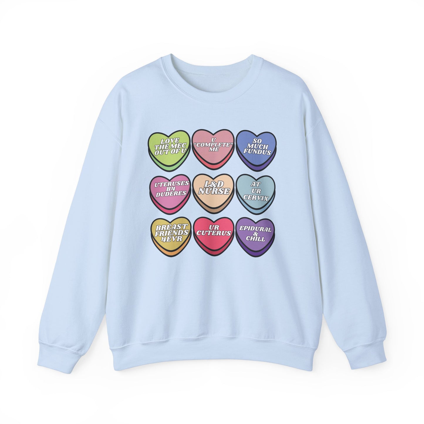 L&D Nurse Valentine’s Day Candy Heart Sweatshirt, funny Labor and Delivery  sayings, match your coworkers this Valentine’s Day