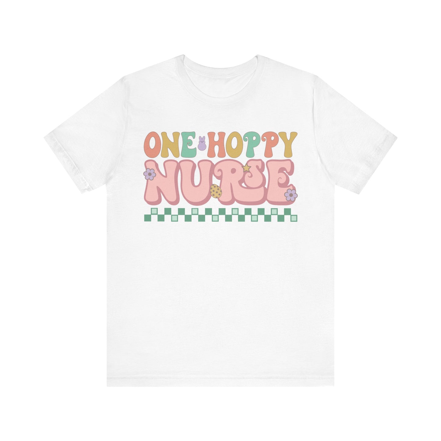 One Hoppy Nurse Easter Women Shirt, Retro Chick, Nurse shirt, teacher shirt, Easter nurse, punny shirt, funny woman shirt.