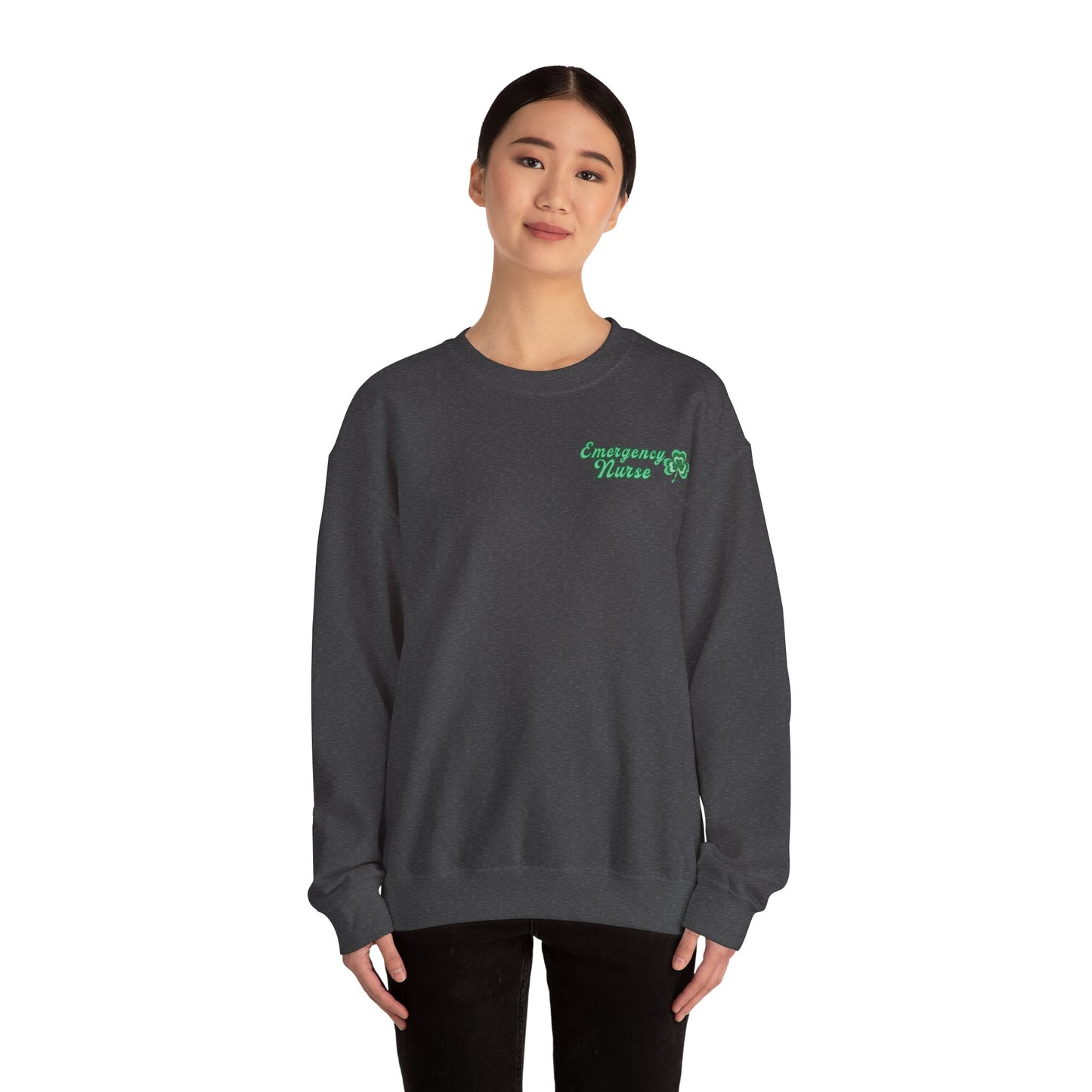 Emergency Nurse Sweatshirt Its a Good Day to have a Lucky Day St. Patricks Day Sweatshirt Front and Back Design