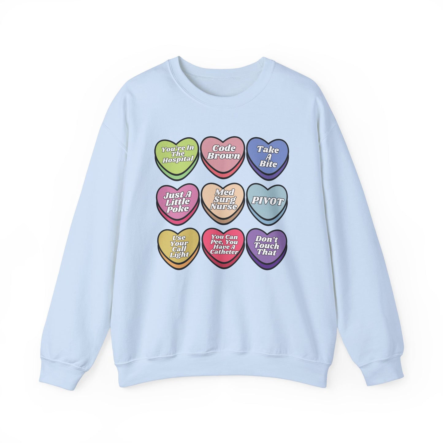 Med Surg Candy Sweatshirt, message me to customize for your unit!