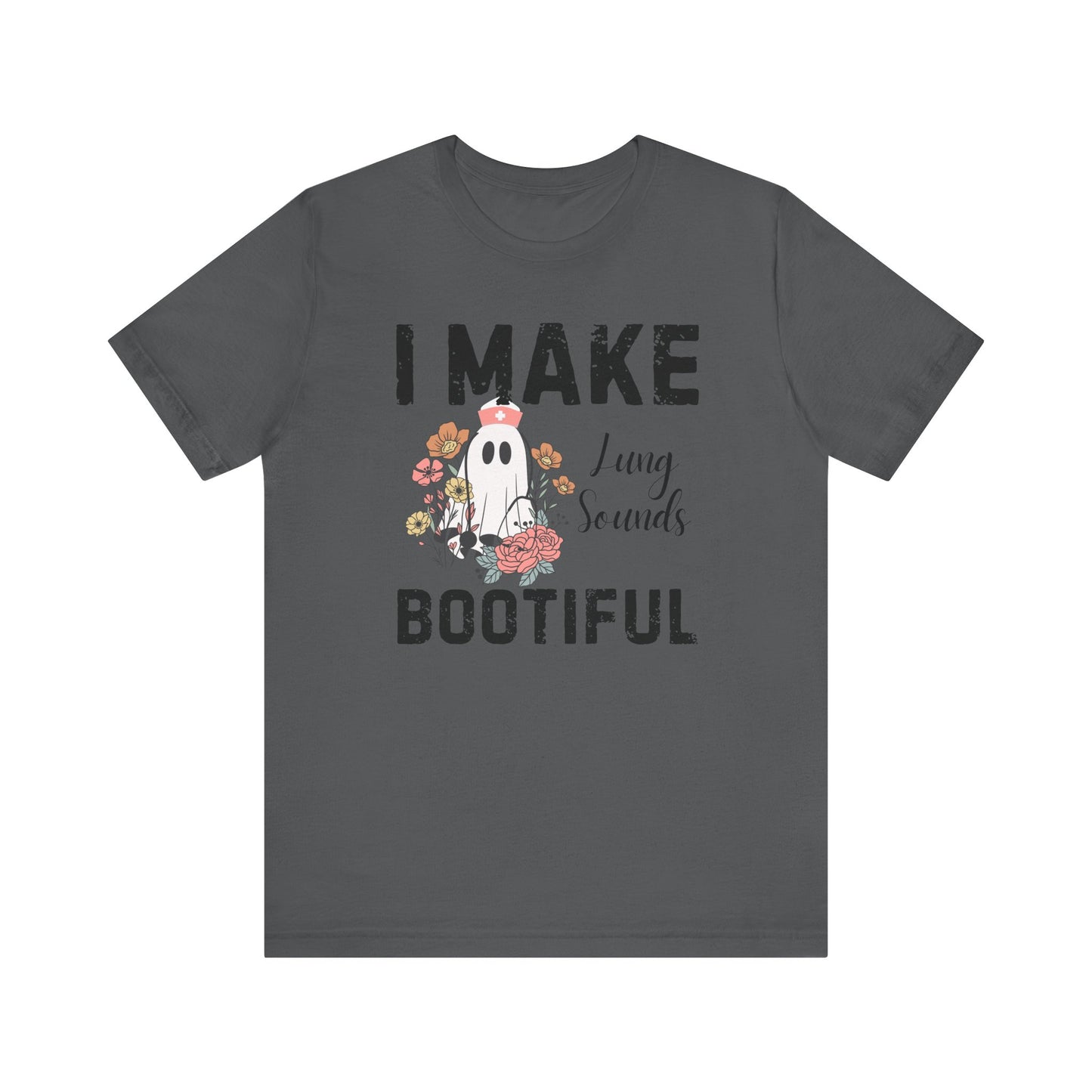 I make lung sounds beautiful t shirt, ghost nurse shirt , emergency nurse, RN Halloween shirt , comfort colors shirt, ER RN, medical shirt