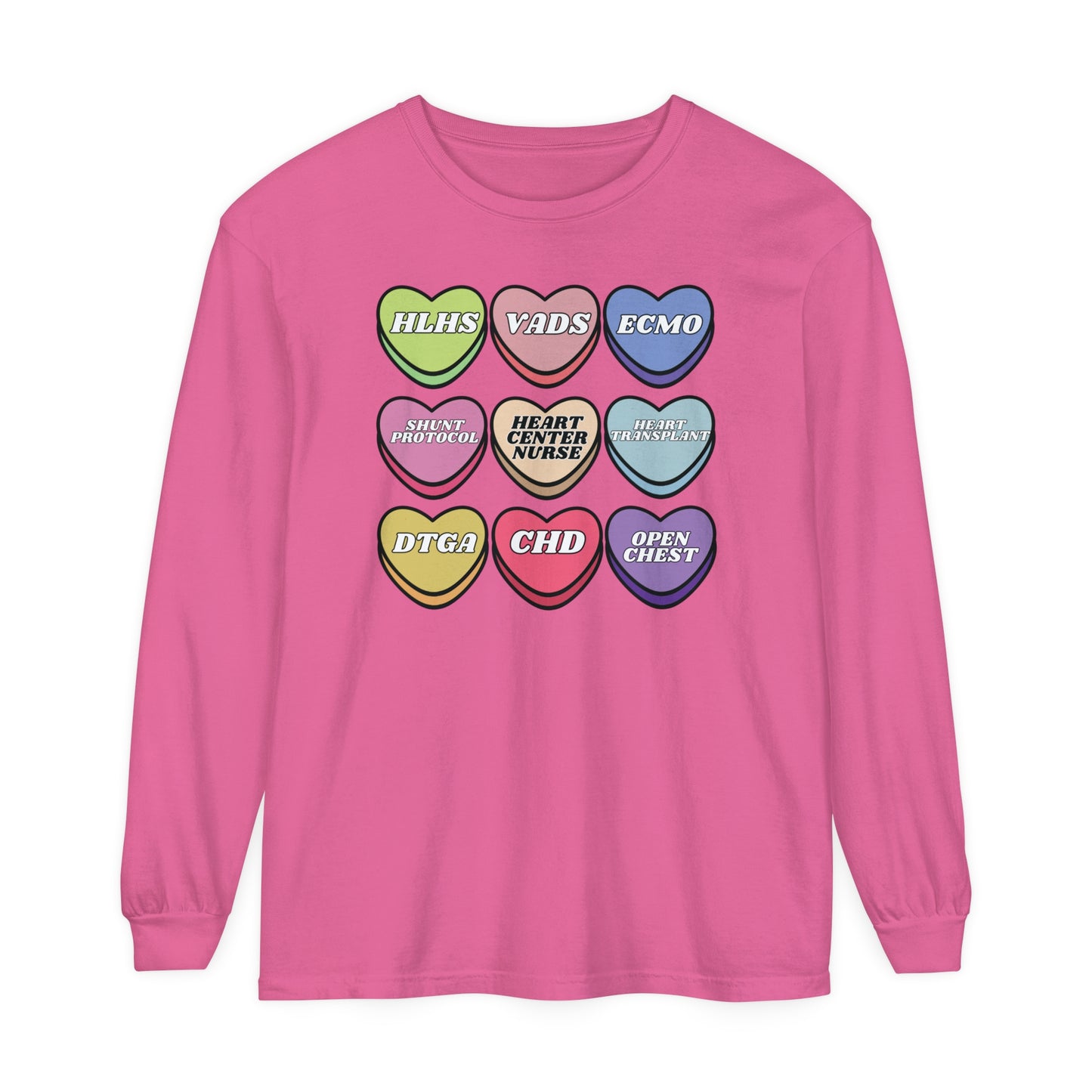 Heart Center Nurse Valentine’s Day comfy comfort colors Long , Cute Candy Heart Sayings, match your coworkers this Valentine’s Day
