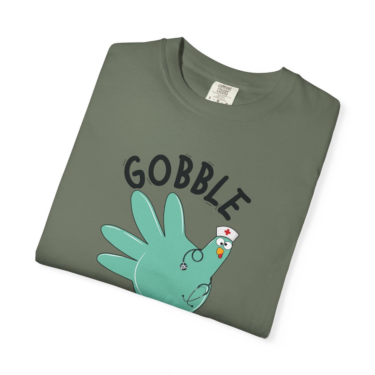Comfort colors gobble gobble funny tshirt, nurse gobble shirt