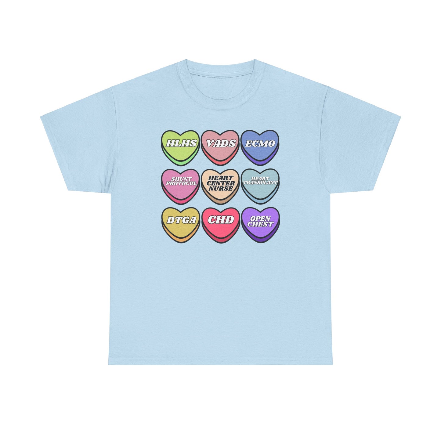 Heart Center Nurse Valentine’s Day Gildan Heavy Cotton T shirt , Cute Candy Heart Sayings, match your coworkers this Valentine’s Day