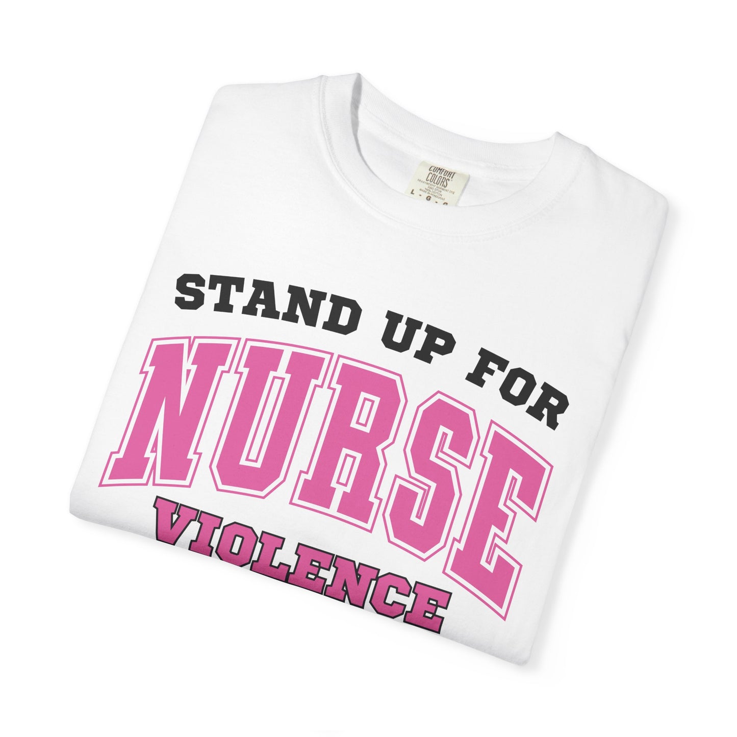 Stand up for nurse violence, it needs to end, protect nurses