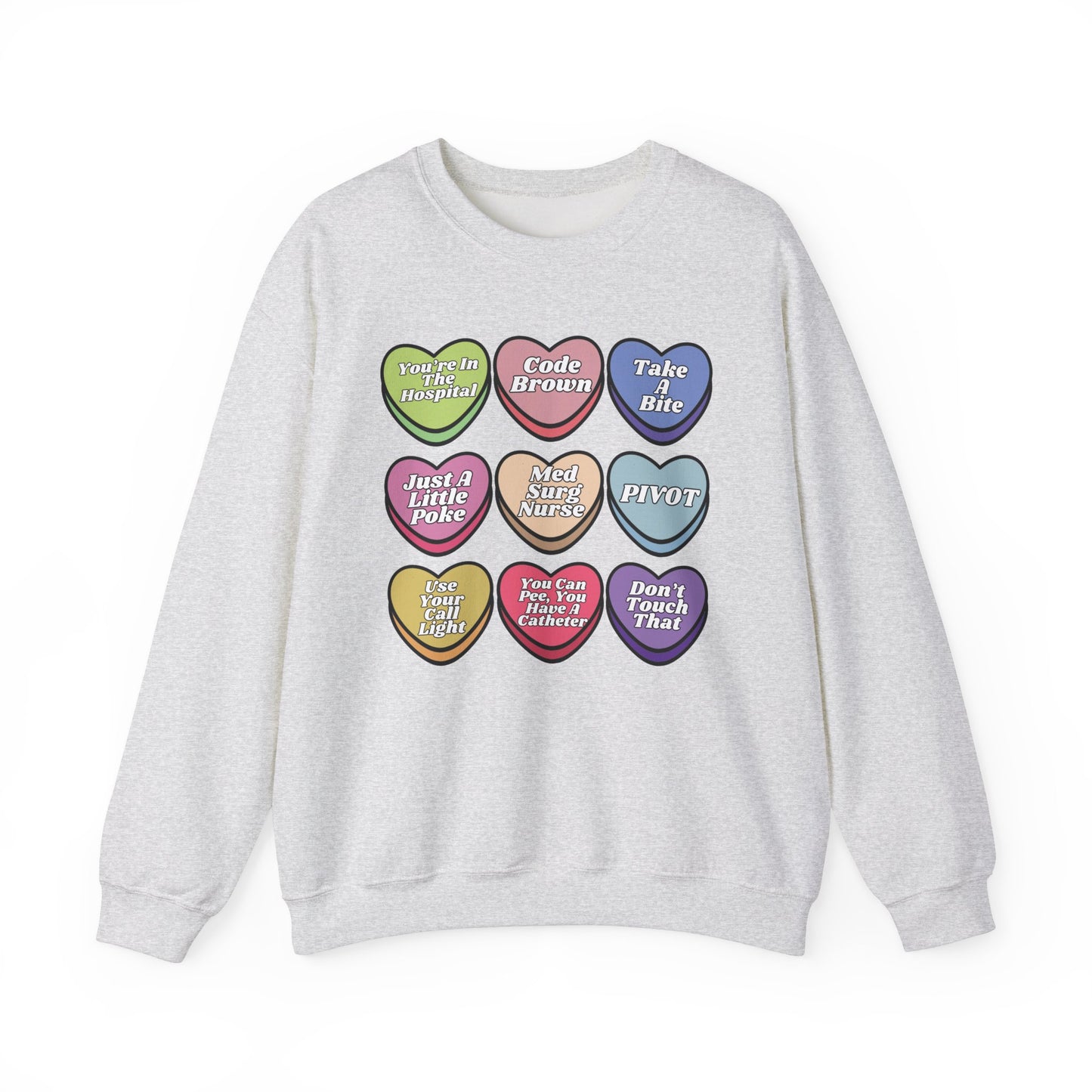 Med Surg Candy Sweatshirt, message me to customize for your unit!