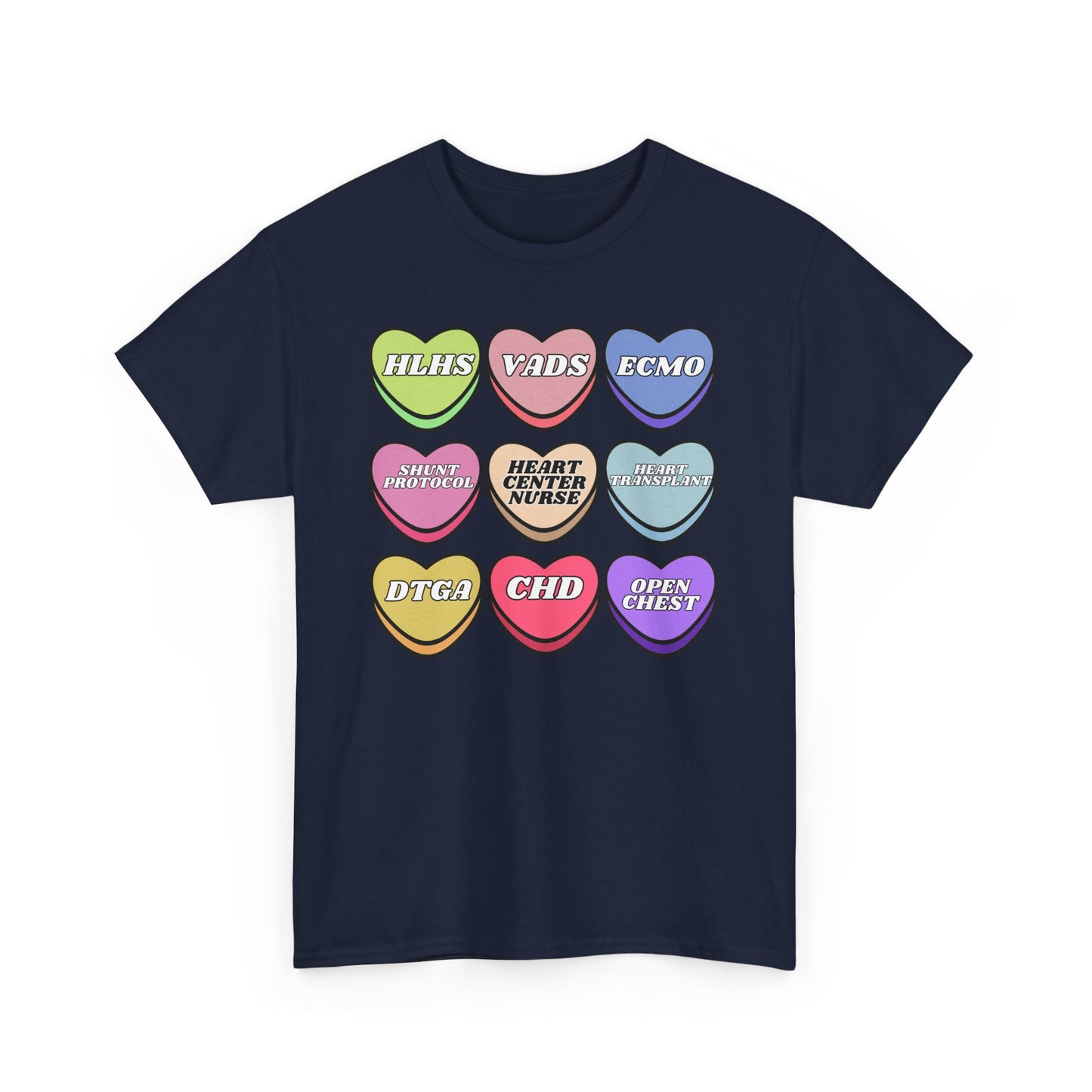 Heart Center Nurse Valentine’s Day Gildan Heavy Cotton T shirt , Cute Candy Heart Sayings, match your coworkers this Valentine’s Day
