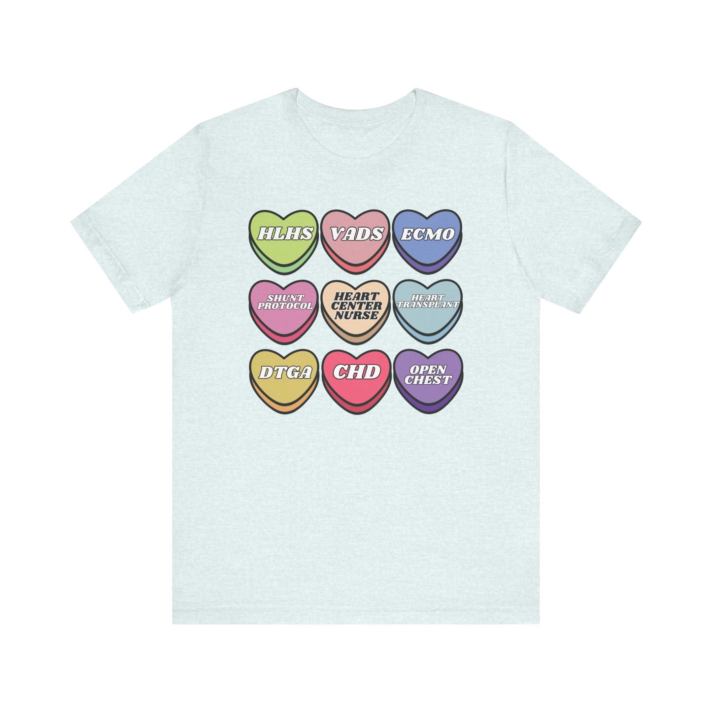 Heart Center Nurse Valentine’s Day comfy Bella Canvas T shirt , Cute Candy Heart Sayings, match your coworkers this Valentine’s Day