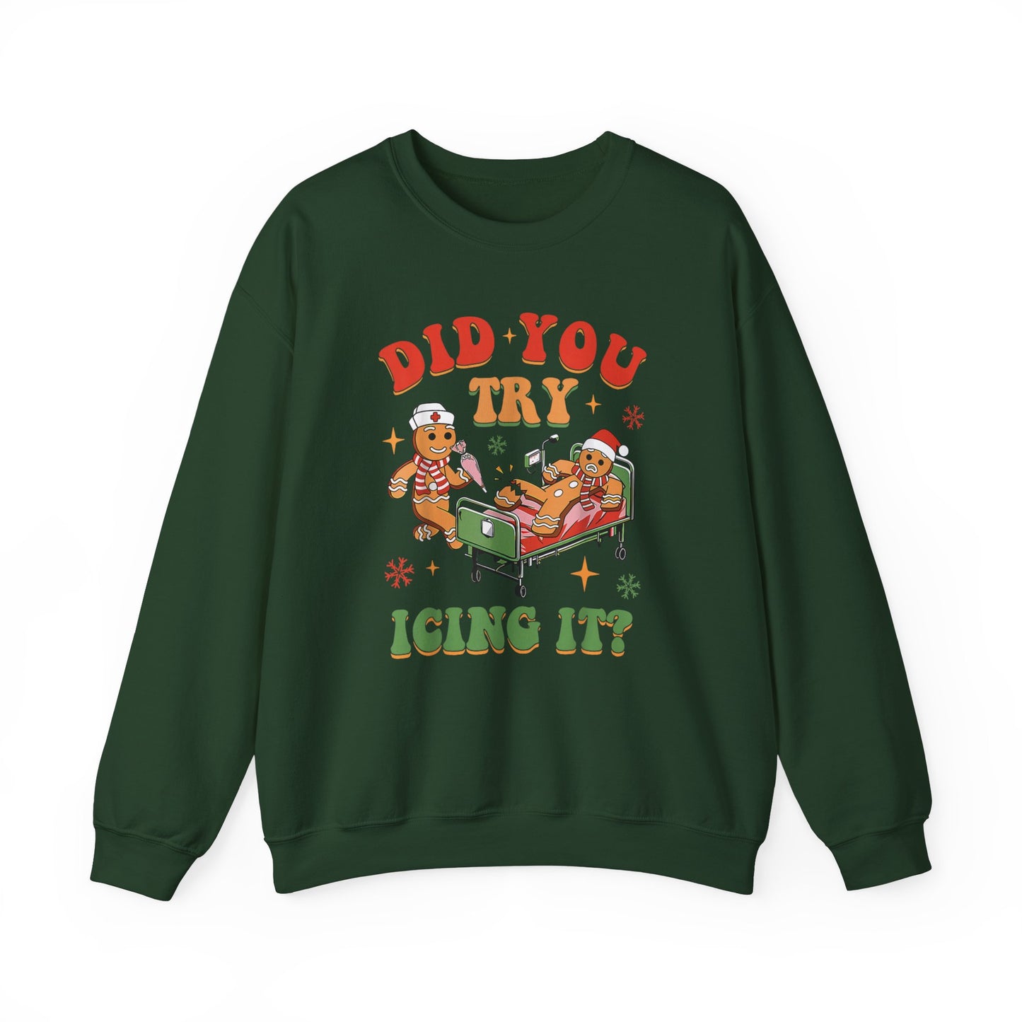 Did You Try Icing It? Funny Christmas  Nurse Sweatshirt, Funny gingerbread nurse sweatshirt, Pediatric nurse  sweatshirt, Holiday Sweatshirt