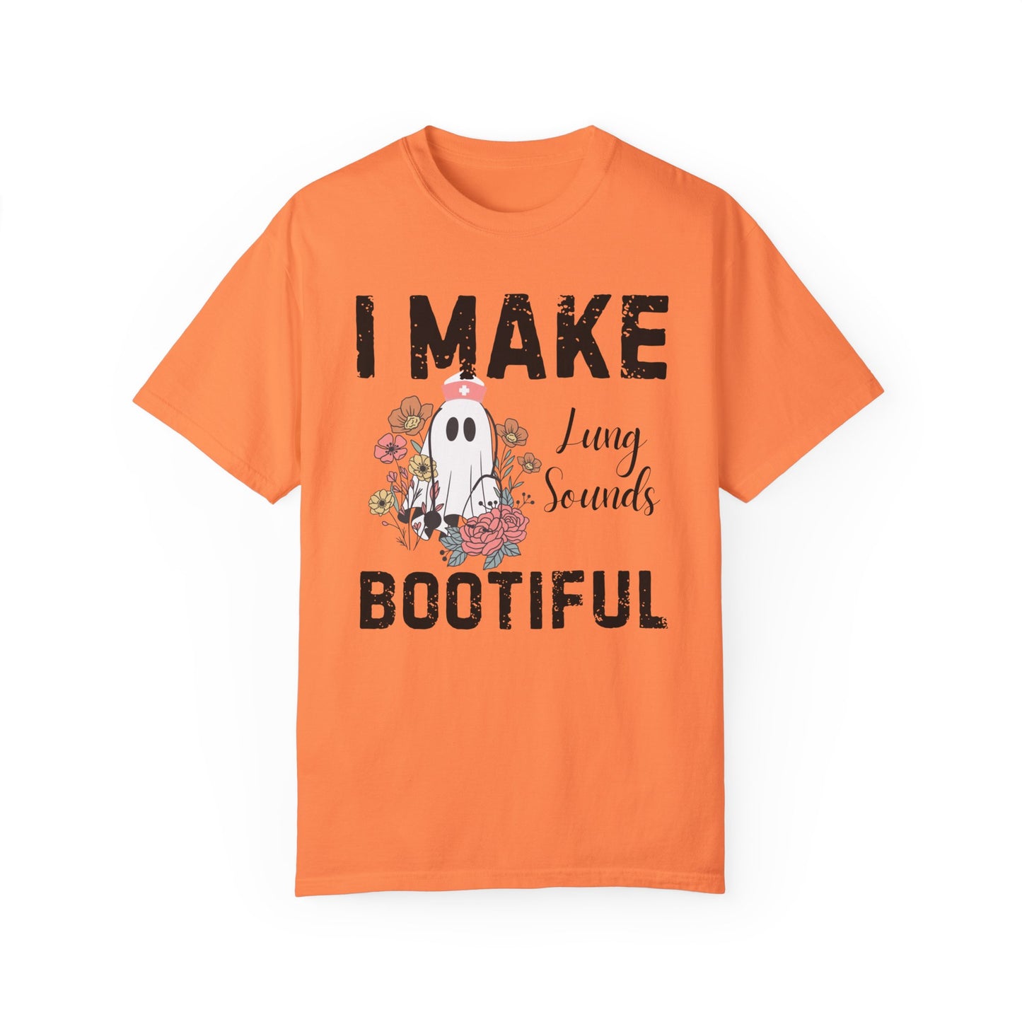 I make lung sounds bootiful, nurse shirt, comfort colors, funny Halloween Shirt, ghost floral nurse shirt, RN, emergency nurse,respiratory therapist shirtj