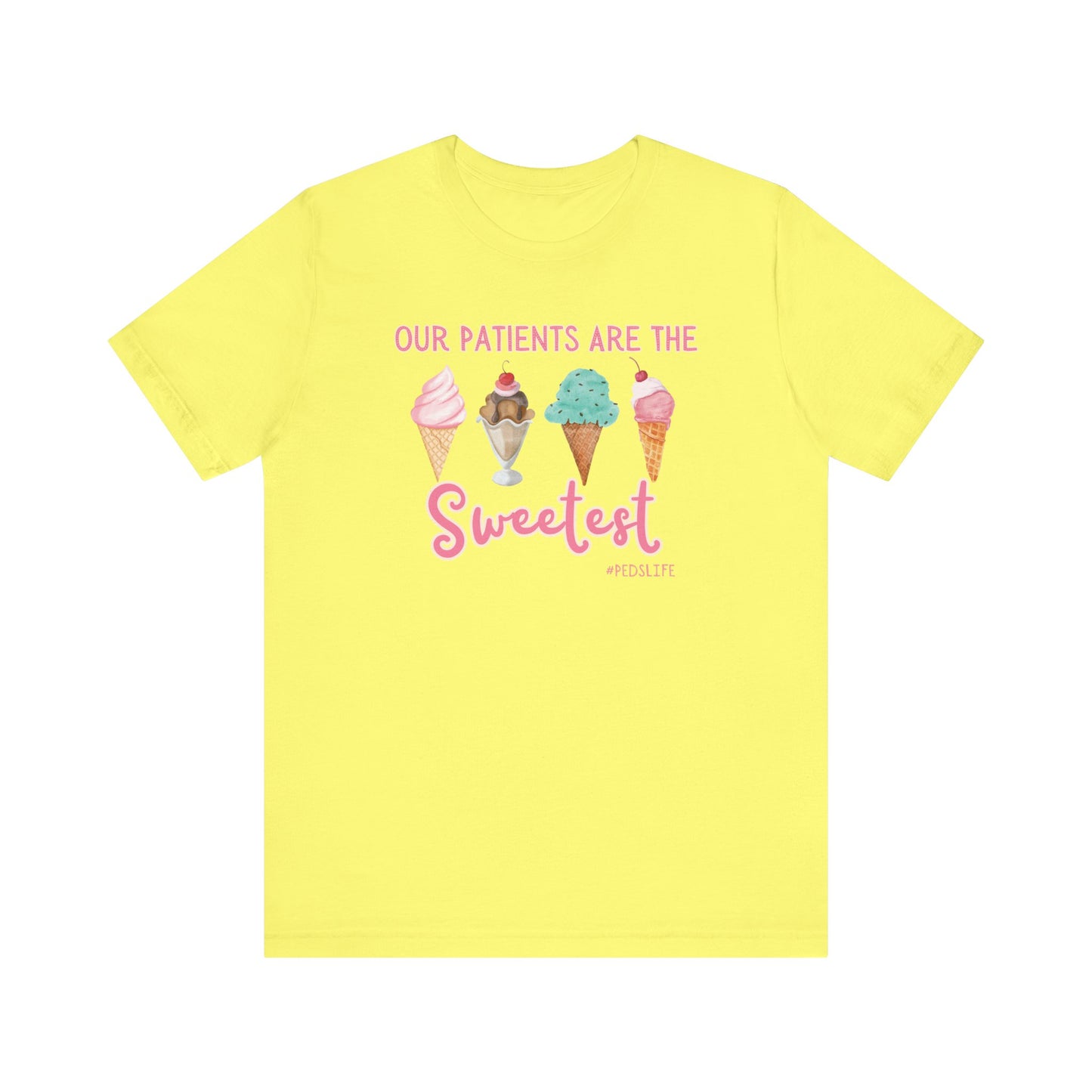 Cutest ice cream Peds shirt, our patients are the sweetest