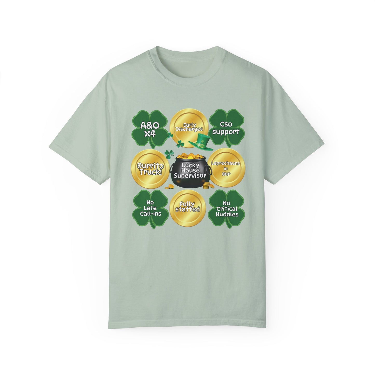 Lucky House Supervisor Comfort colors St. Patrick’s T-shirt