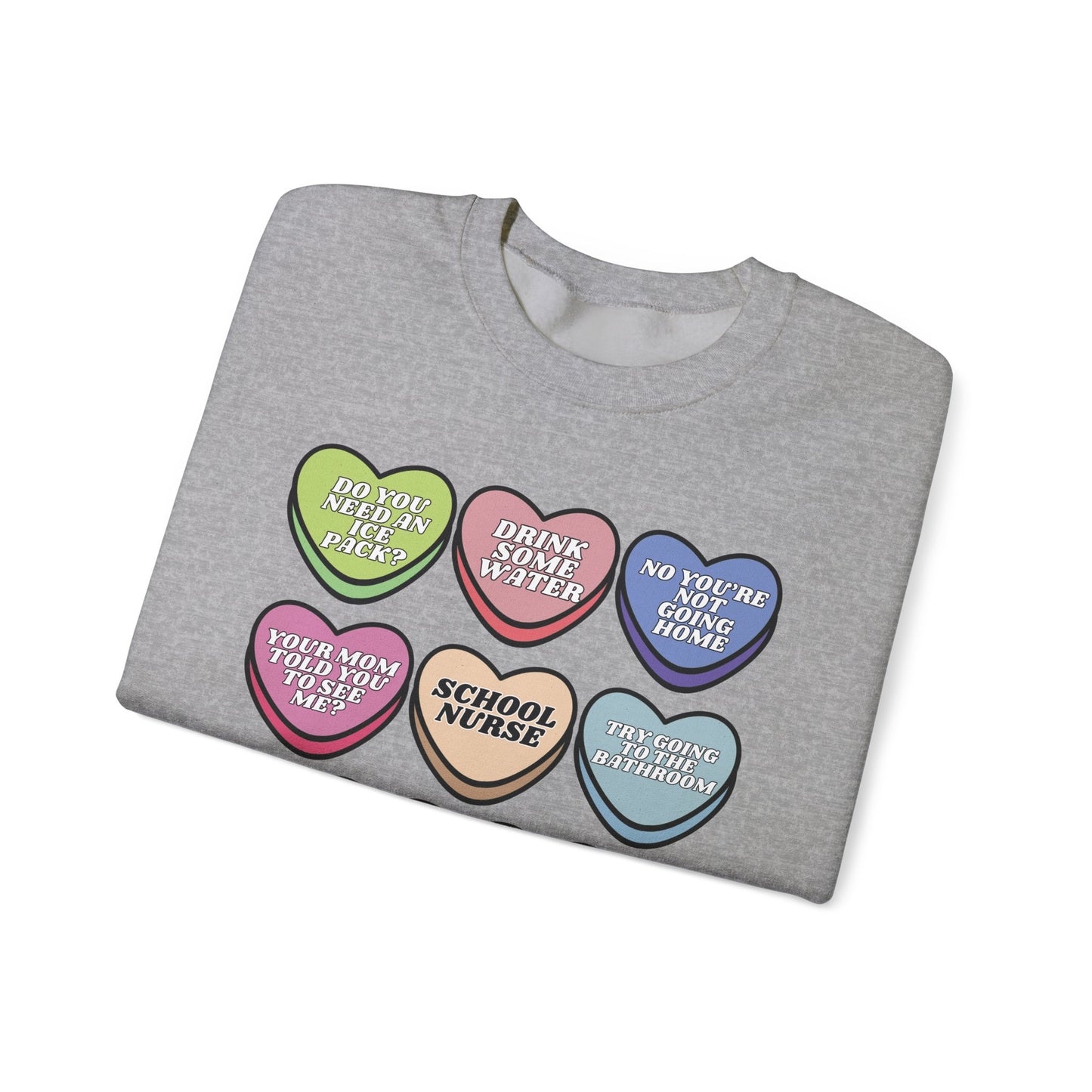 School Nurse Candy Sweatshirt, message me to customize for your unit!