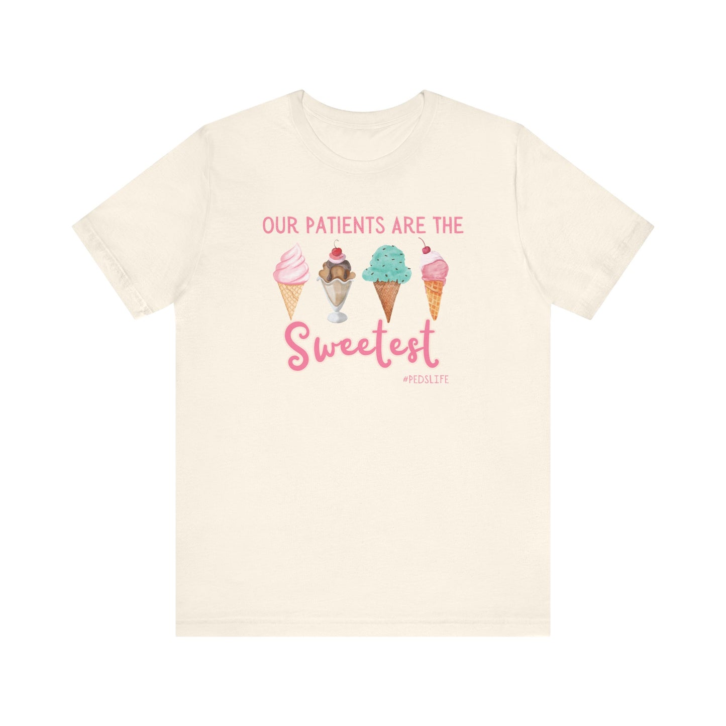 Cutest ice cream Peds shirt, our patients are the sweetest