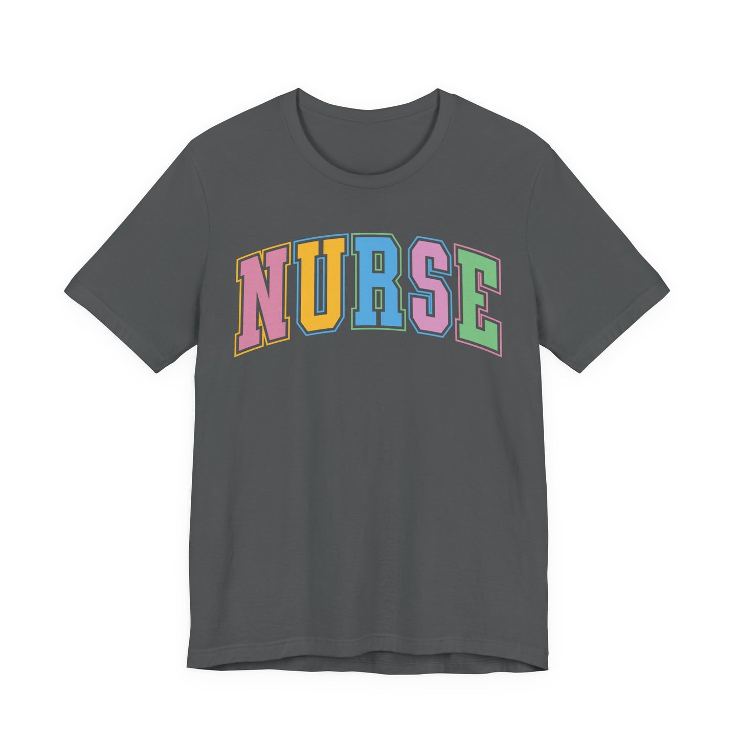 Multi Color Nurse Varsity Letter Tshirt, NICau, PICU, emergency department, labor and delivery