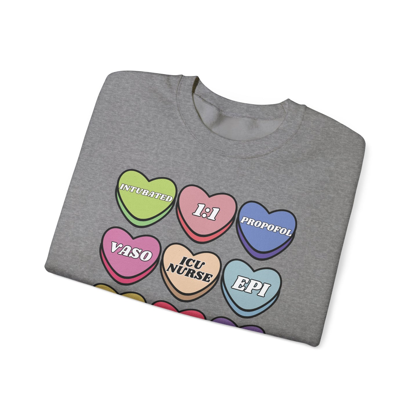ICU Nurse Valentine’s Day Sweatshirt, Cute Candy Heart NICU Sayings, match your coworkers this Valentine’s Day