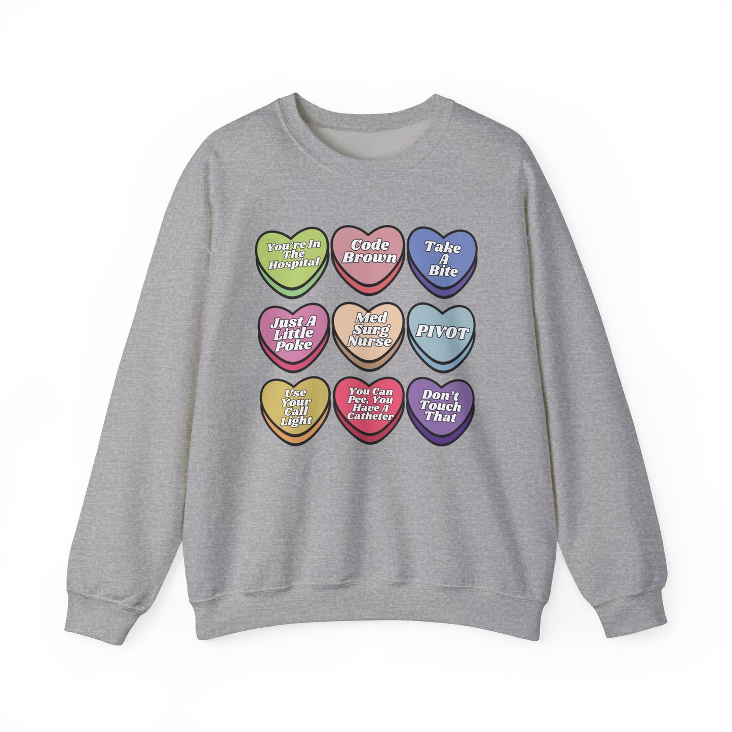 Med Surg Candy Sweatshirt, message me to customize for your unit!
