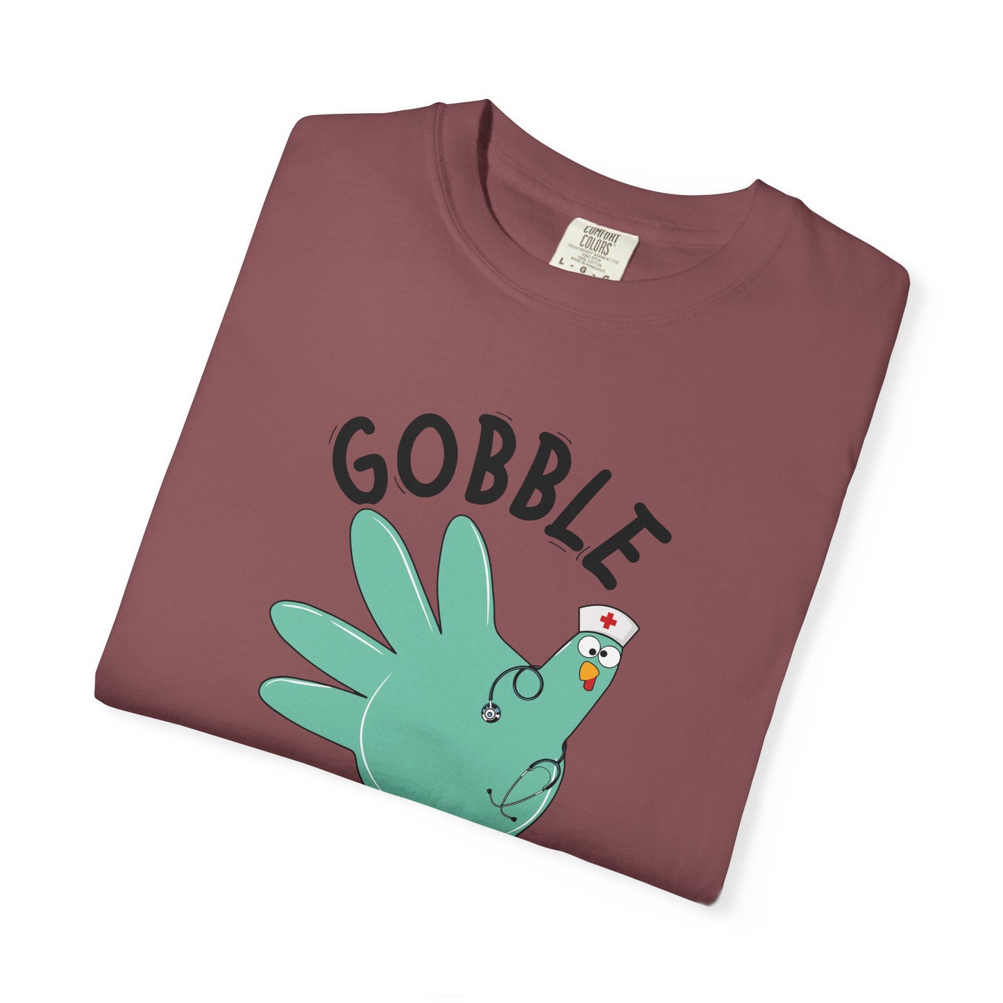 Comfort colors gobble gobble funny tshirt, nurse gobble shirt