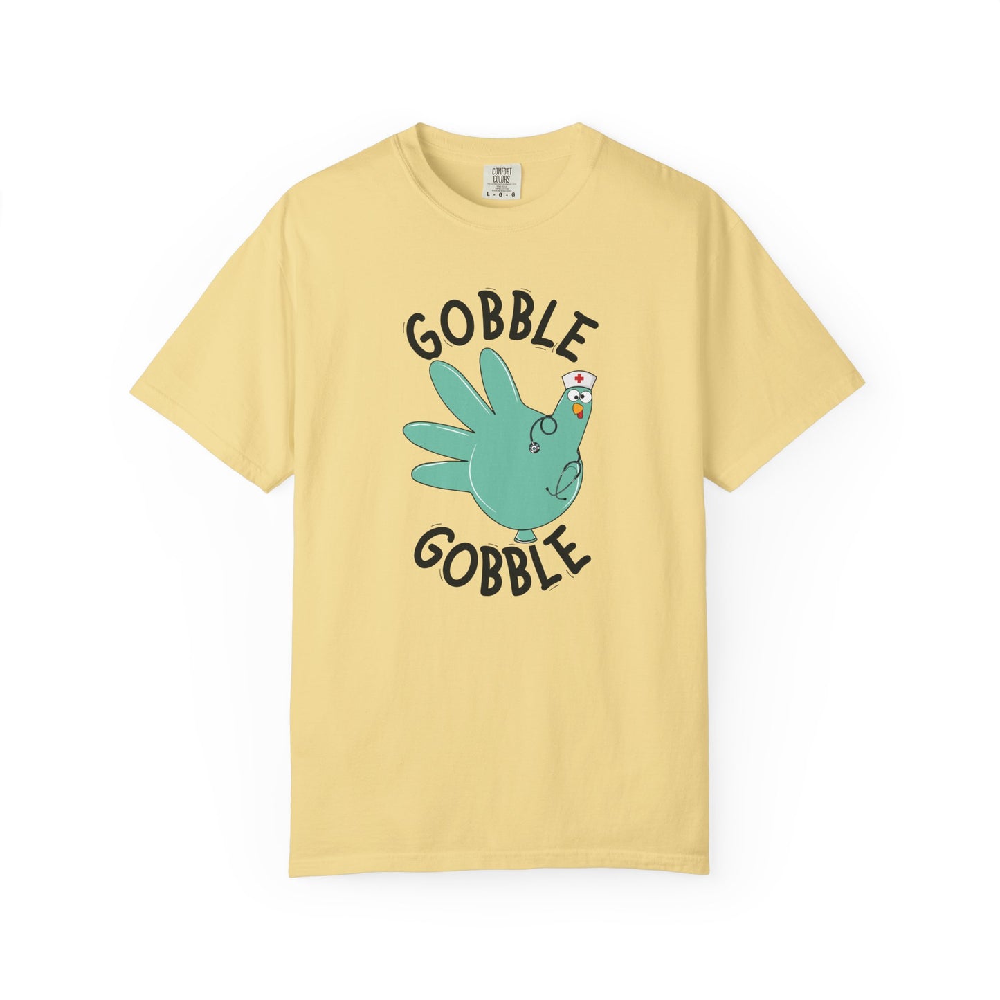 Comfort colors gobble gobble funny tshirt, nurse gobble shirt