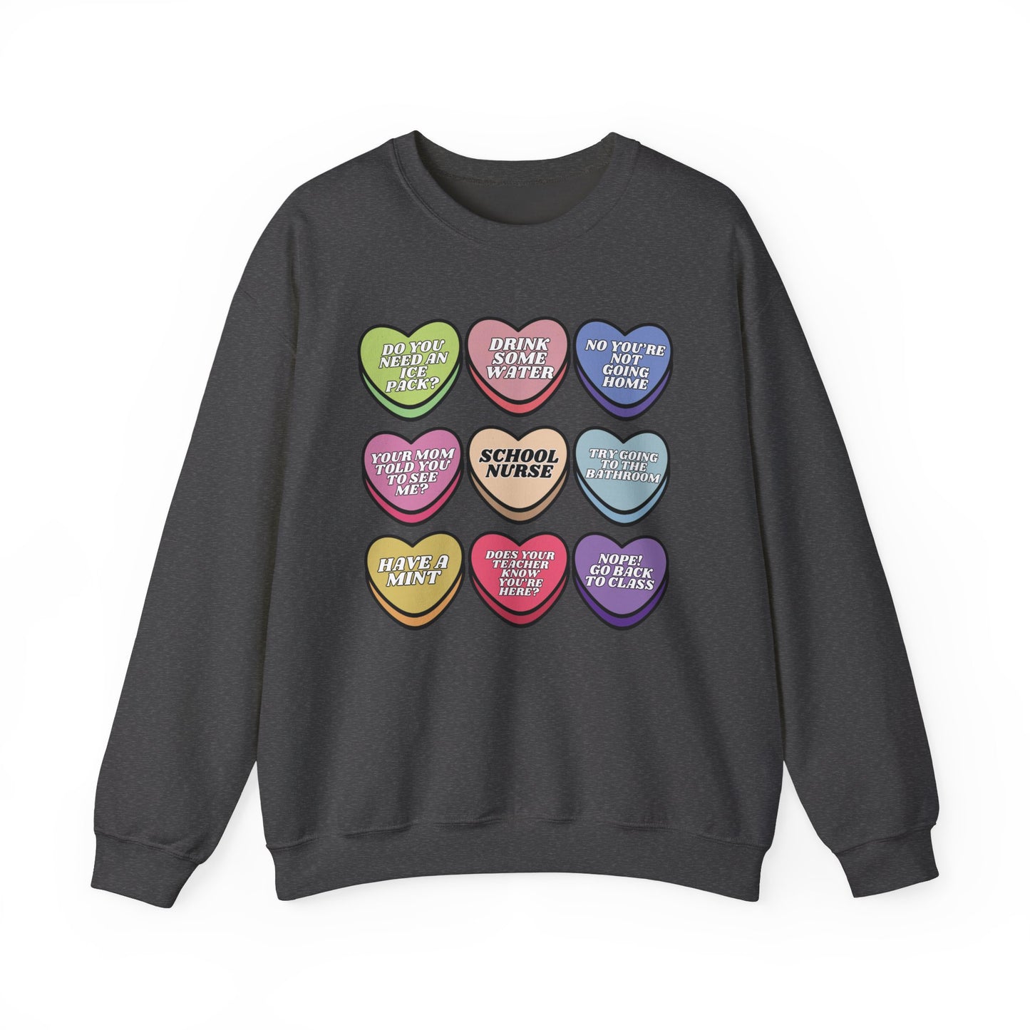 School Nurse Candy Sweatshirt, message me to customize for your unit!