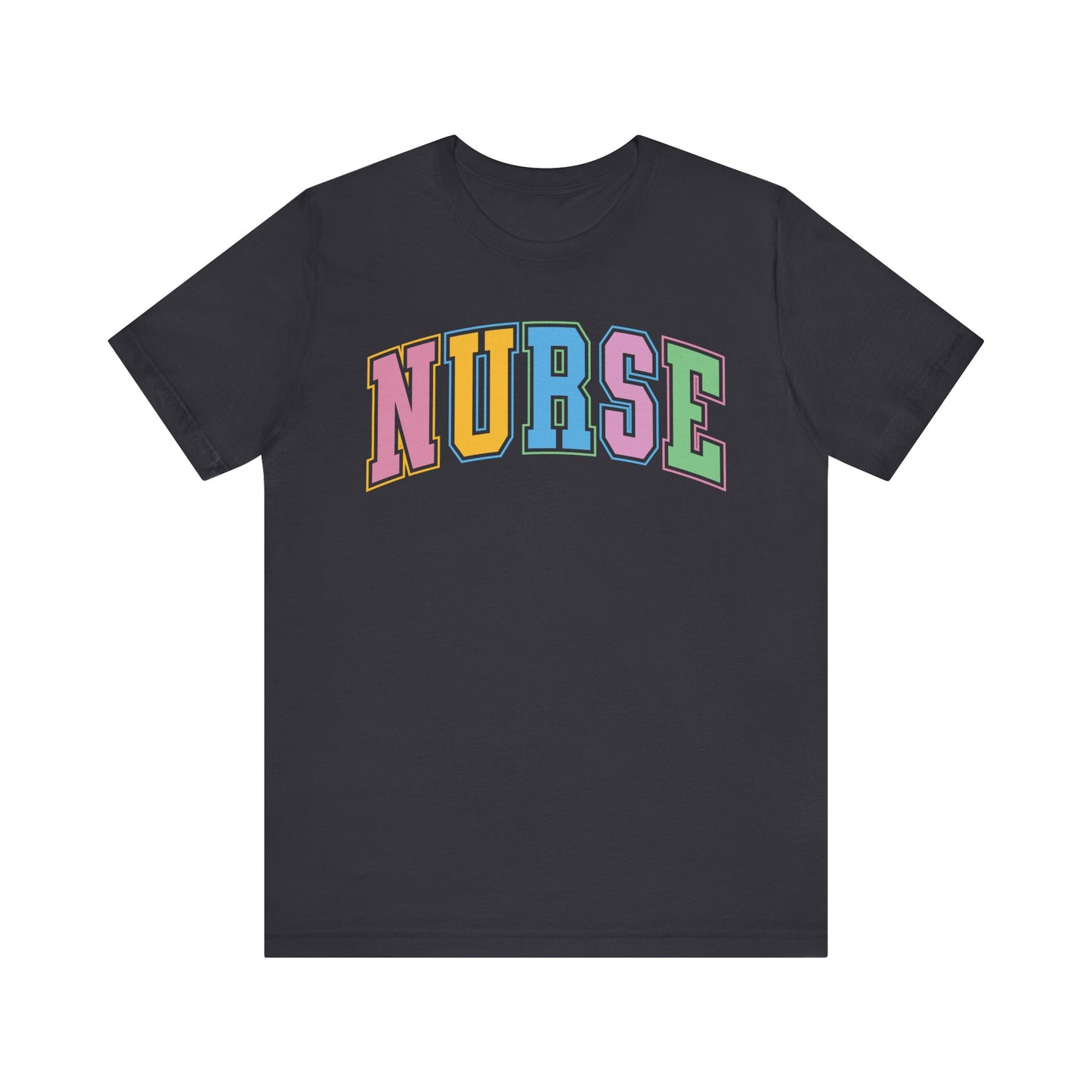 Multi Color Nurse Varsity Letter Tshirt, NICau, PICU, emergency department, labor and delivery
