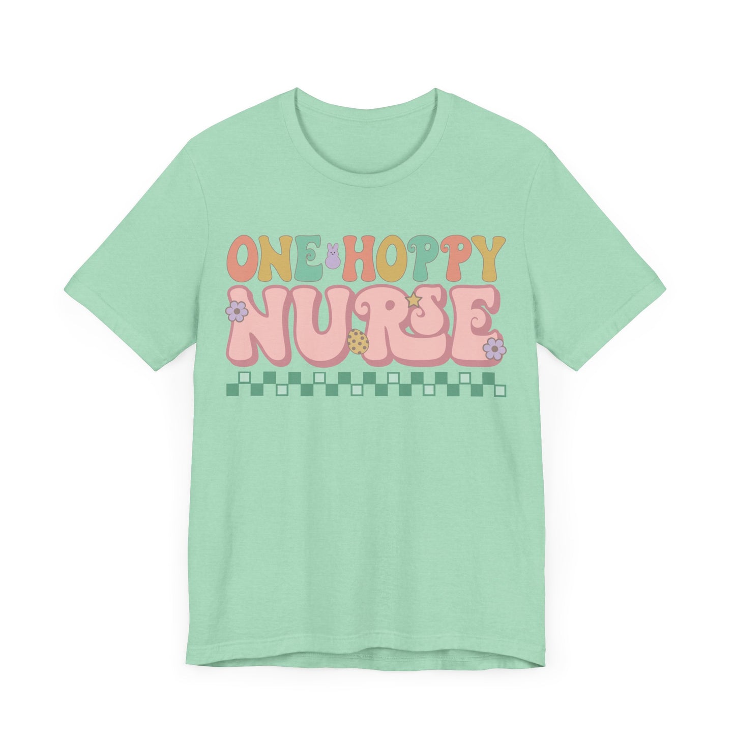 One Hoppy Nurse Easter Women Shirt, Retro Chick, Nurse shirt, teacher shirt, Easter nurse, punny shirt, funny woman shirt.