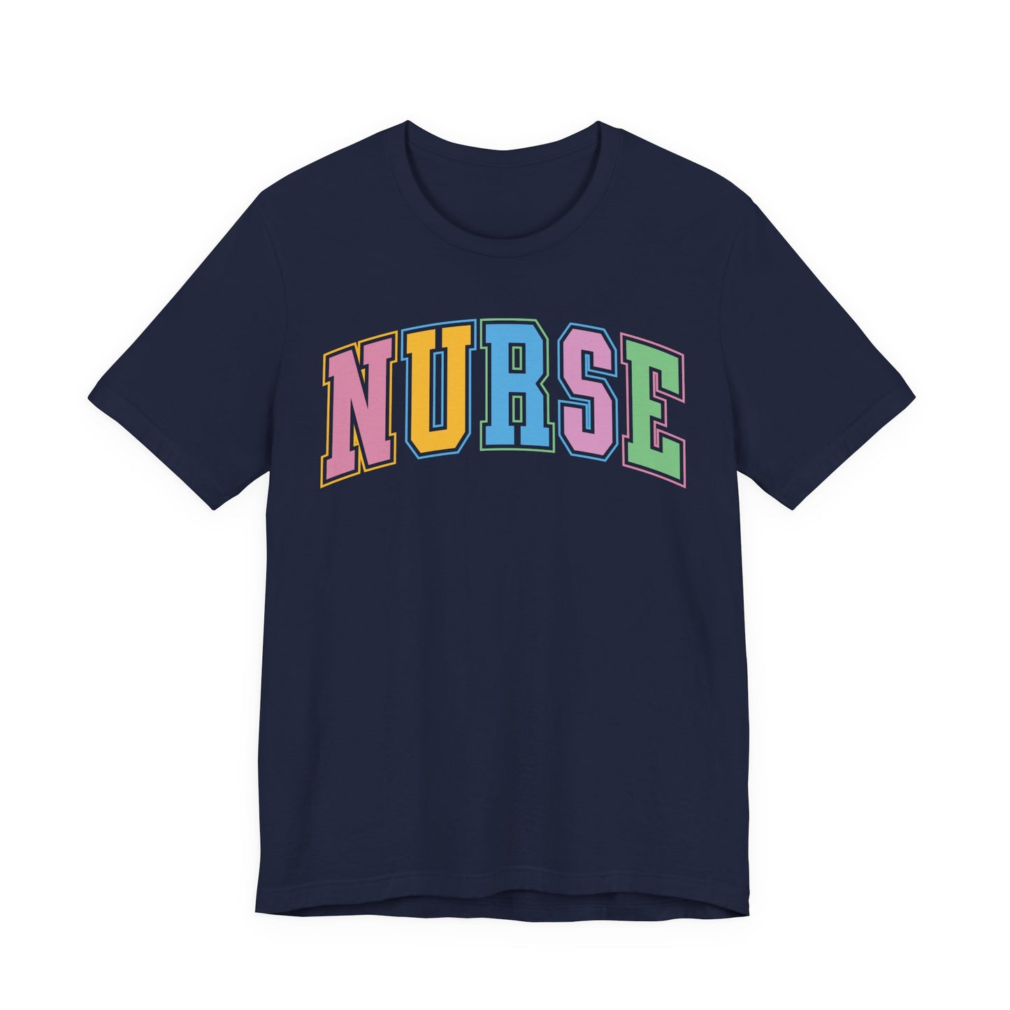 Multi Color Nurse Varsity Letter Tshirt, NICau, PICU, emergency department, labor and delivery
