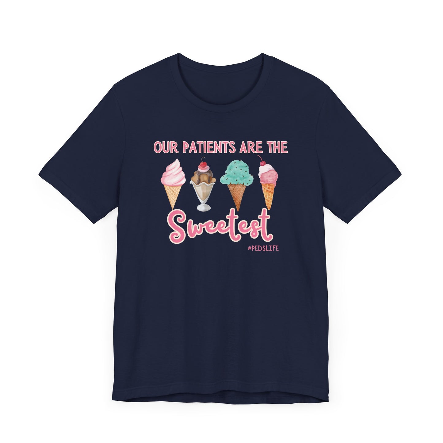 Cutest ice cream Peds shirt, our patients are the sweetest