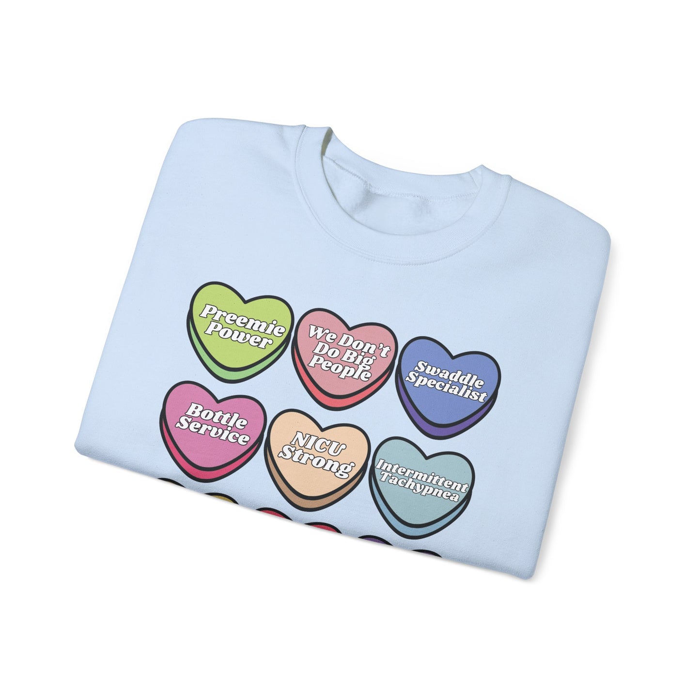 NICU Nurse Valentine’s Day Sweatshirt, Cute Candy Heart NICU Sayings, match your coworkers this Valentine’s Day