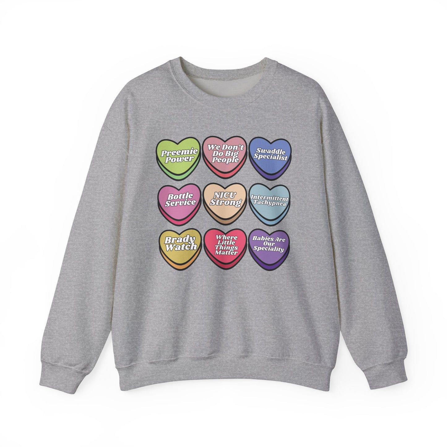 NICU Nurse Valentine’s Day Sweatshirt, Cute Candy Heart NICU Sayings, match your coworkers this Valentine’s Day