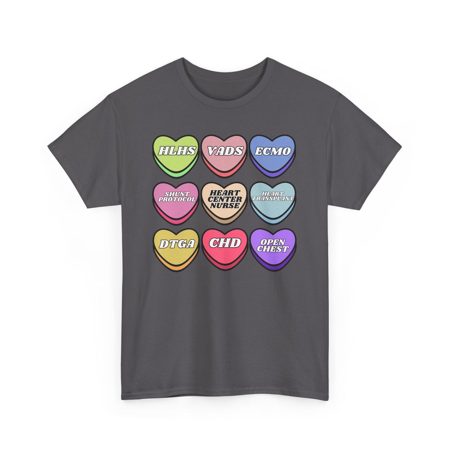 Heart Center Nurse Valentine’s Day Gildan Heavy Cotton T shirt , Cute Candy Heart Sayings, match your coworkers this Valentine’s Day