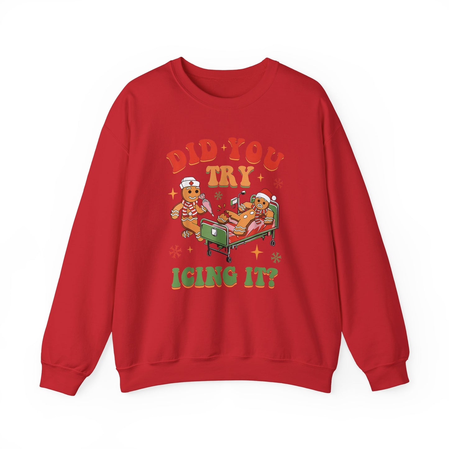 Did You Try Icing It? Funny Christmas  Nurse Sweatshirt, Funny gingerbread nurse sweatshirt, Pediatric nurse  sweatshirt, Holiday Sweatshirt