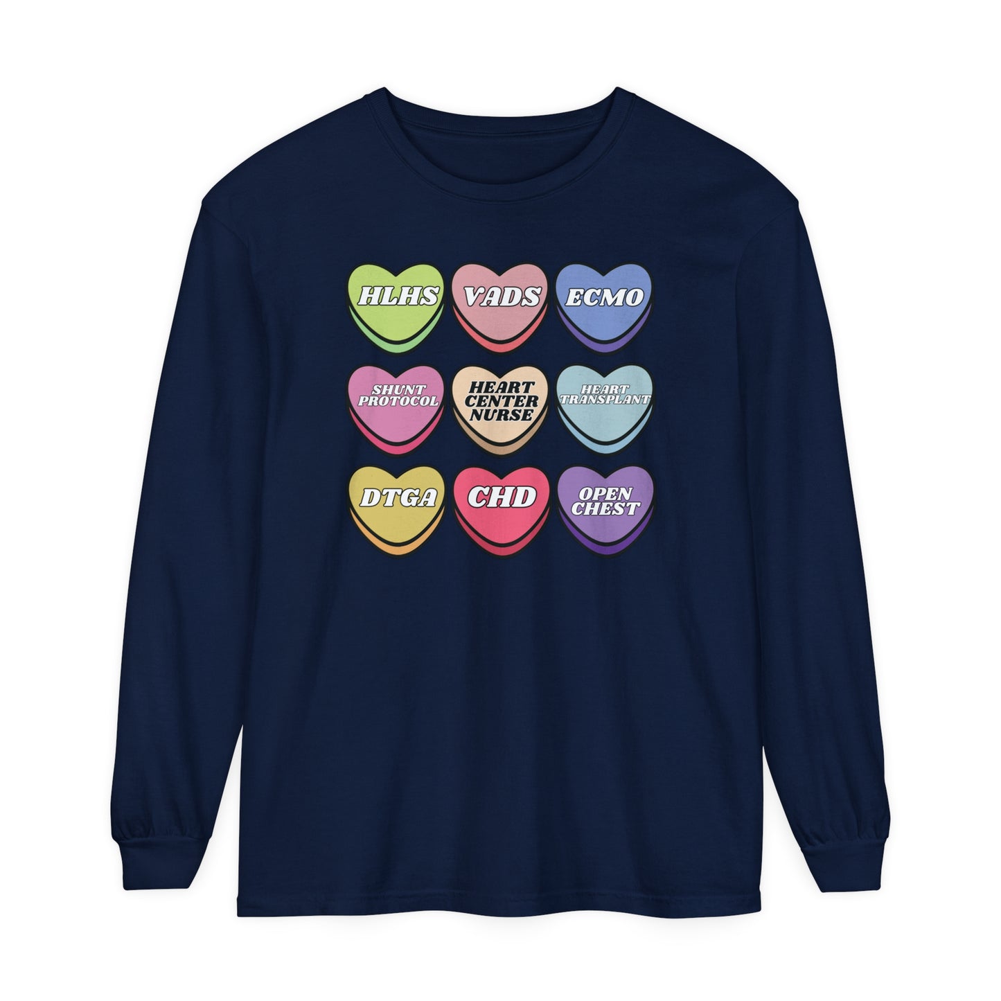 Heart Center Nurse Valentine’s Day comfy comfort colors Long , Cute Candy Heart Sayings, match your coworkers this Valentine’s Day
