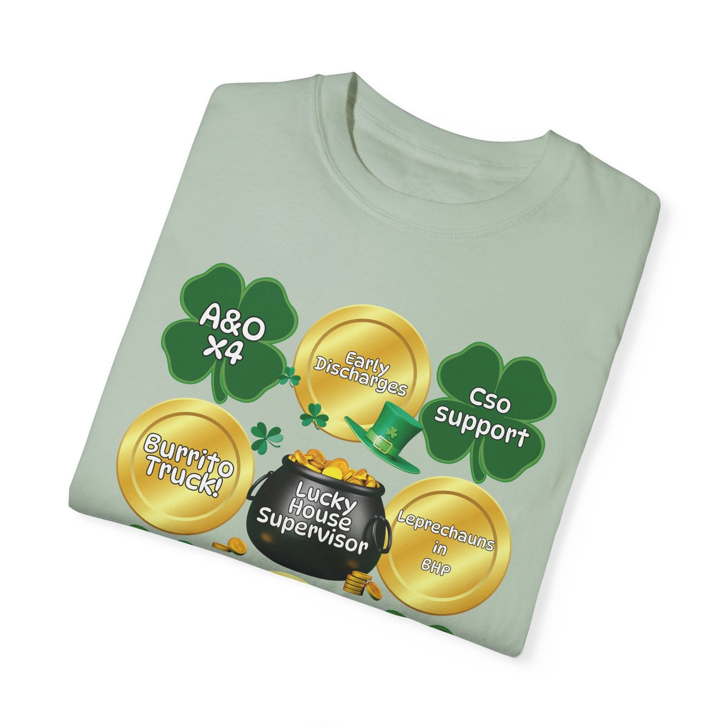 Lucky House Supervisor Comfort colors St. Patrick’s T-shirt