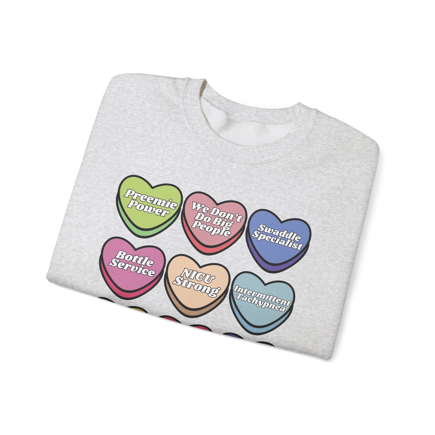 NICU Nurse Valentine’s Day Sweatshirt, Cute Candy Heart NICU Sayings, match your coworkers this Valentine’s Day