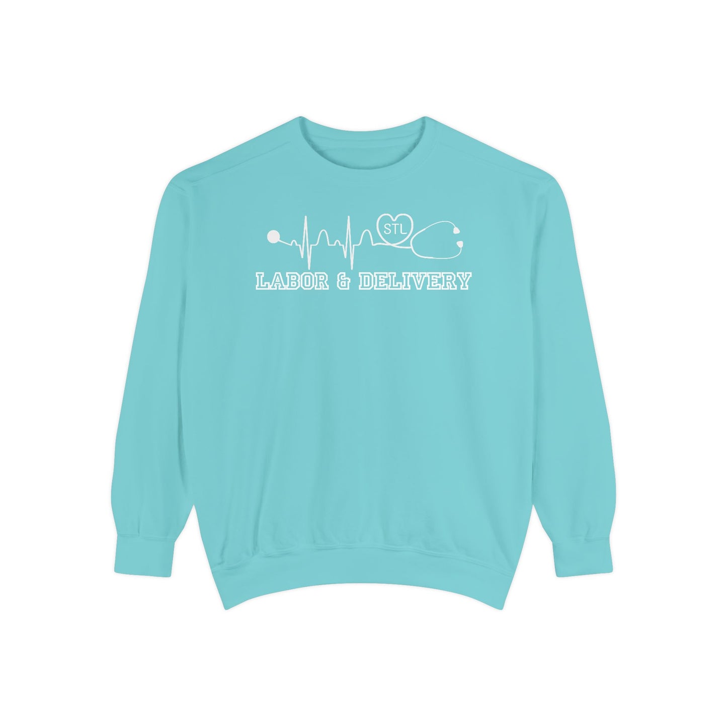 Labor and delivery stl comfort colors sweatshirt, cozy sweatshirt !