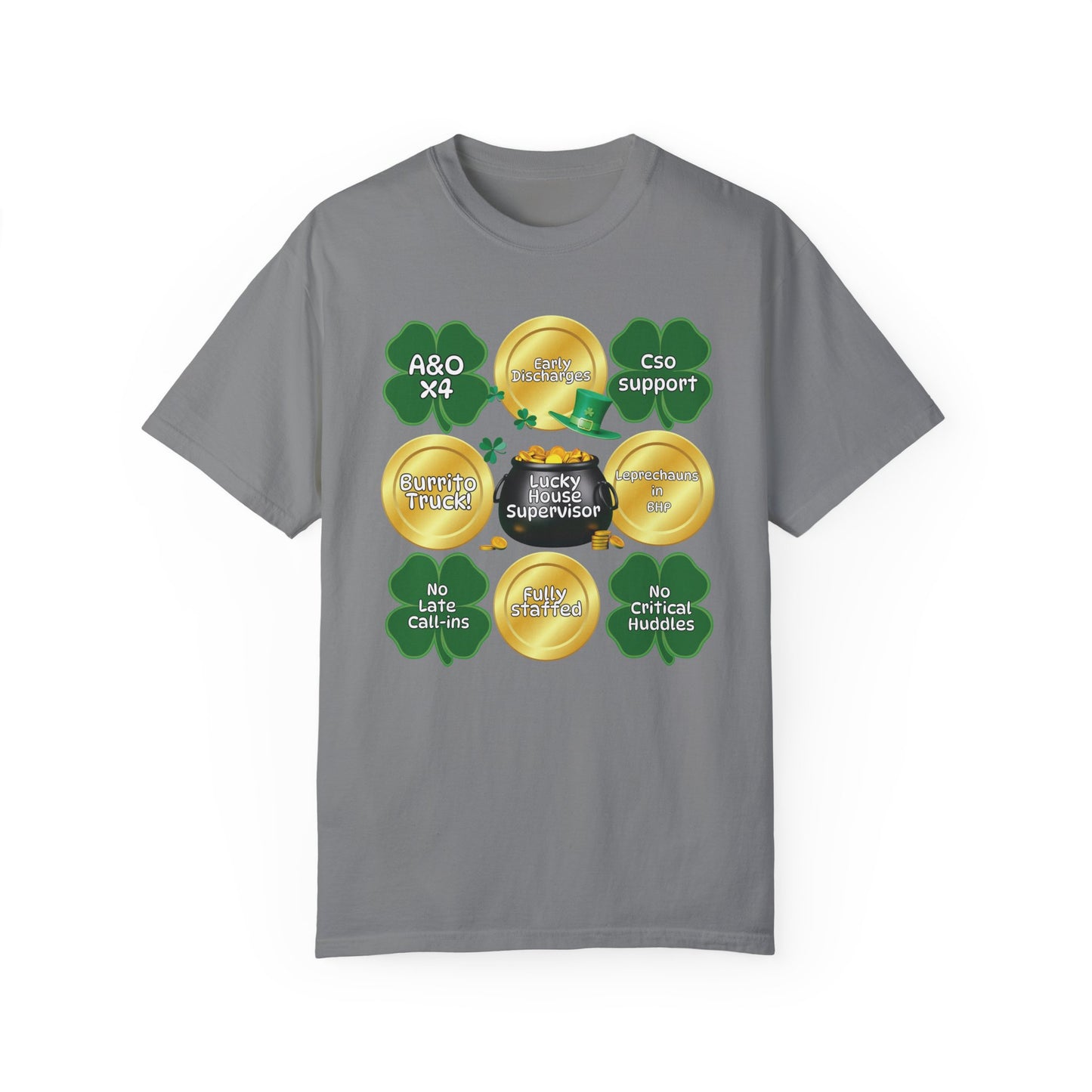 Lucky House Supervisor Comfort colors St. Patrick’s T-shirt