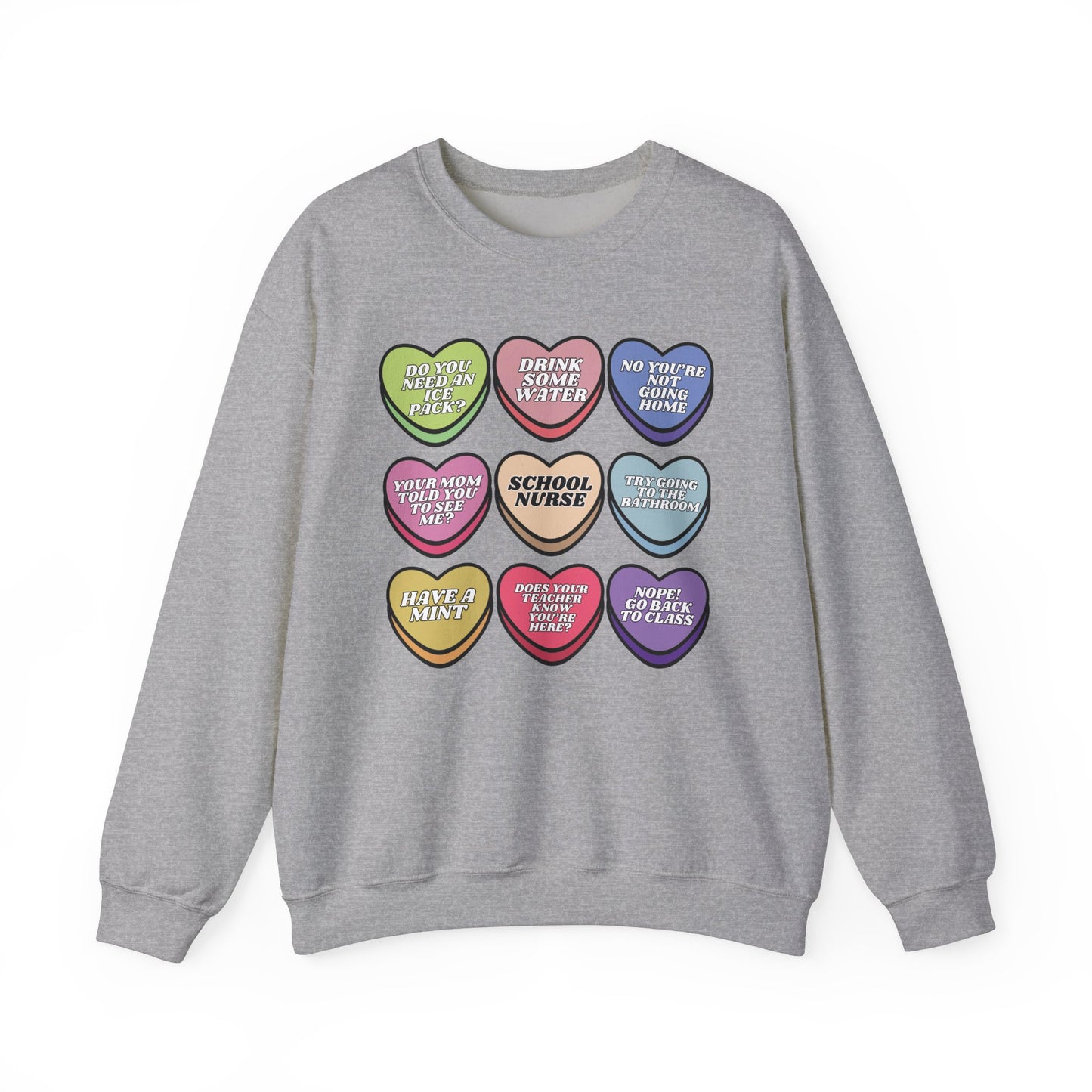 School Nurse Candy Sweatshirt, message me to customize for your unit!
