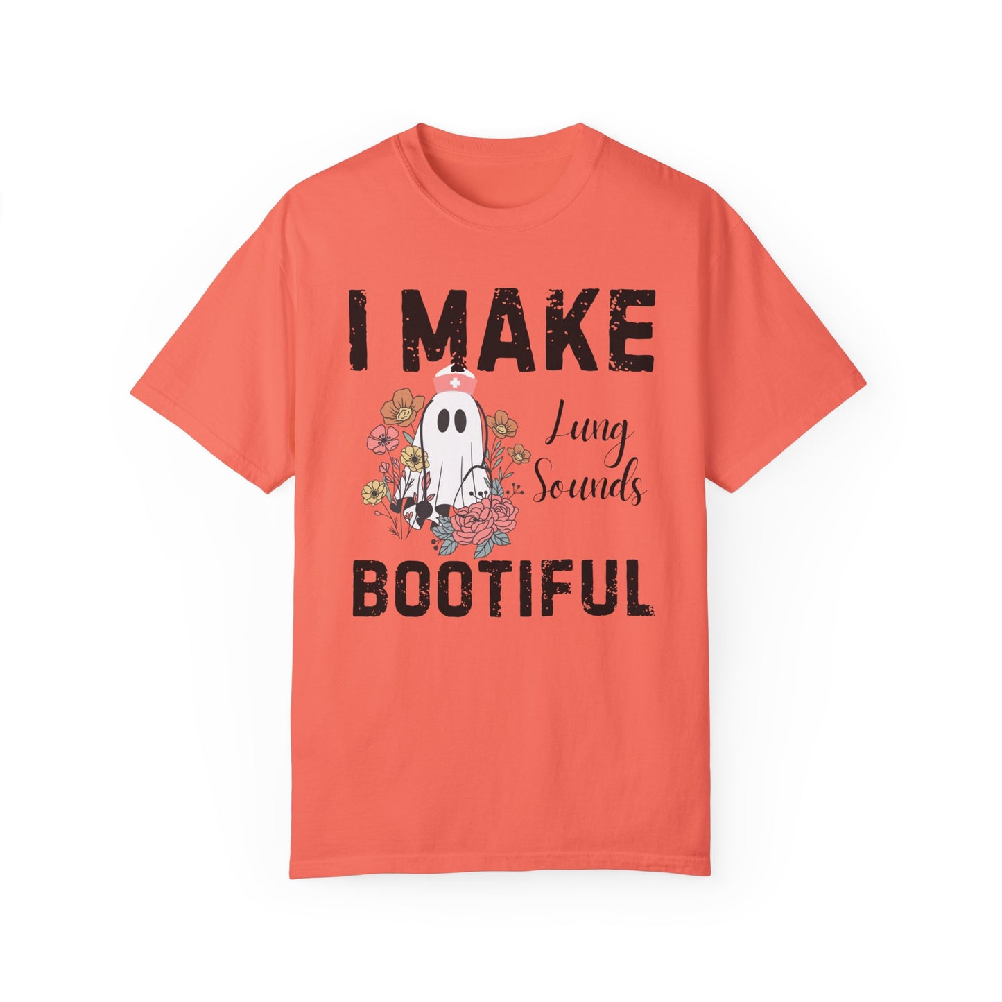 I make lung sounds bootiful, nurse shirt, comfort colors, funny Halloween Shirt, ghost floral nurse shirt, RN, emergency nurse,respiratory therapist shirtj