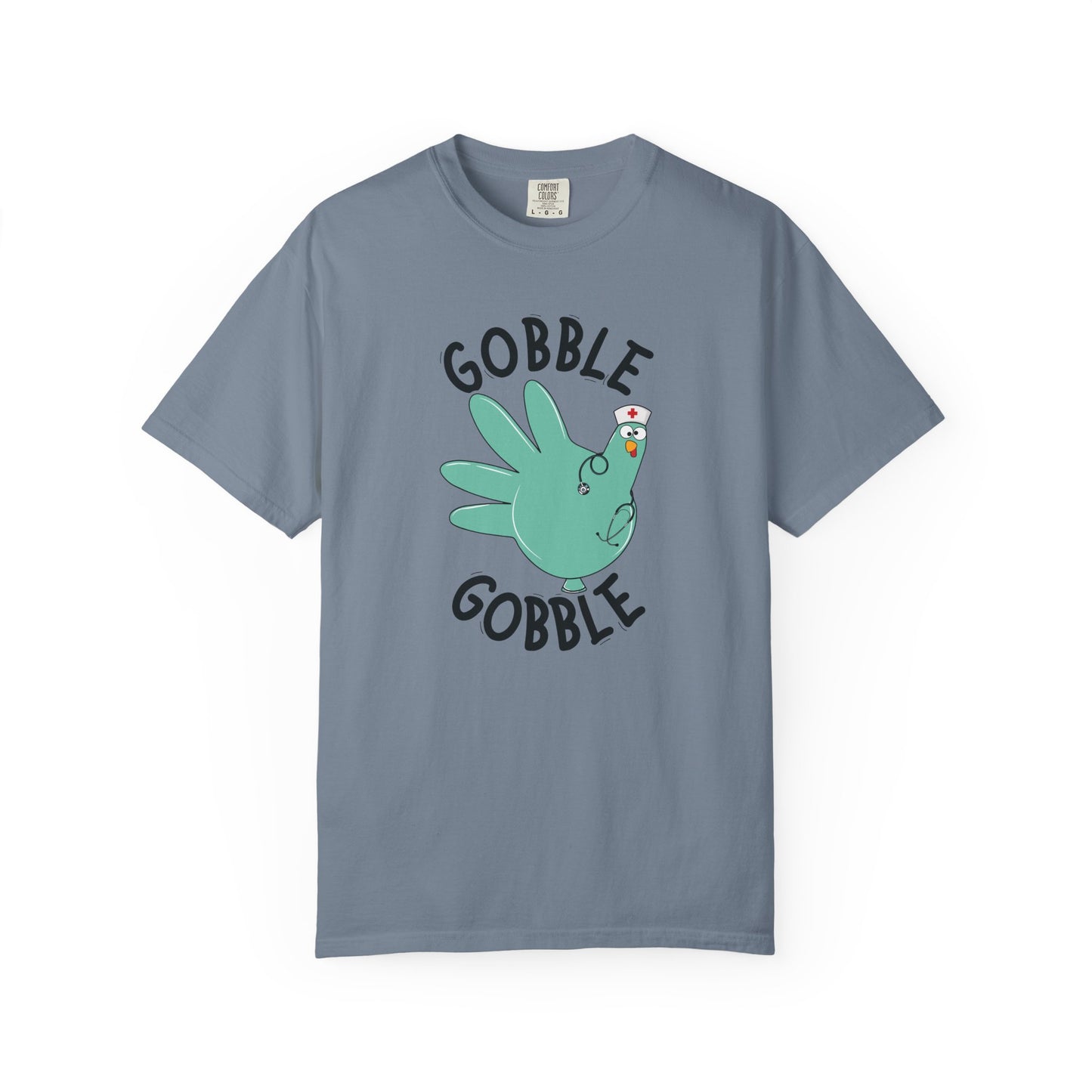 Comfort colors gobble gobble funny tshirt, nurse gobble shirt
