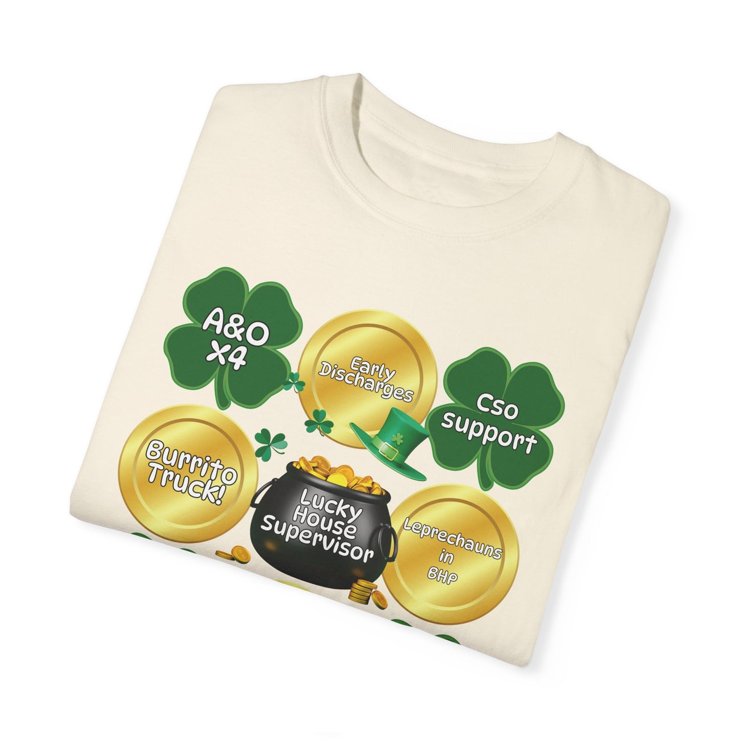Lucky House Supervisor Comfort colors St. Patrick’s T-shirt